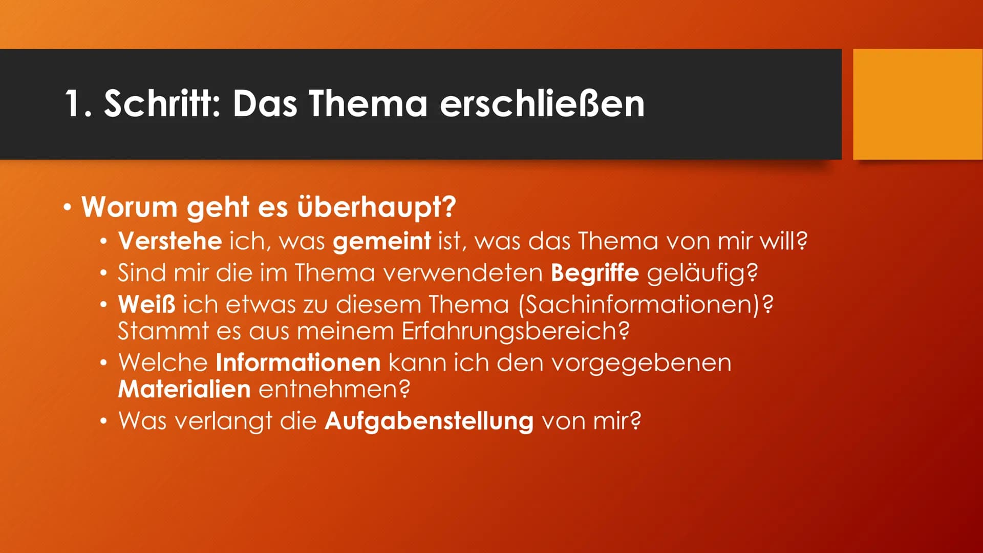 Argumentieren und
Erörtern
Sanduhrprinzip 1. Schritt: Das Thema erschließen
●
Worum geht es überhaupt?
Verstehe ich, was gemeint ist, was da