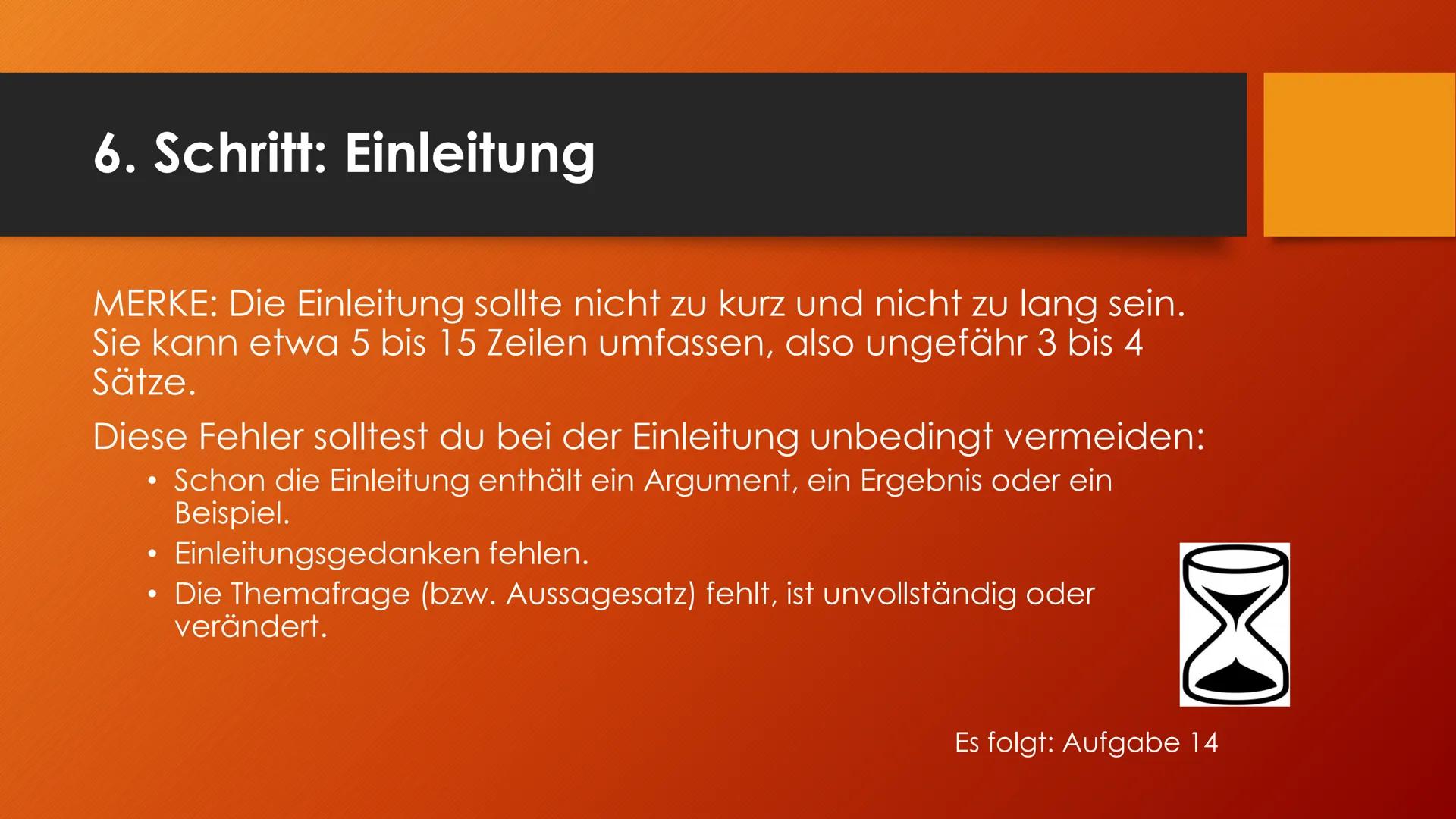 Argumentieren und
Erörtern
Sanduhrprinzip 1. Schritt: Das Thema erschließen
●
Worum geht es überhaupt?
Verstehe ich, was gemeint ist, was da