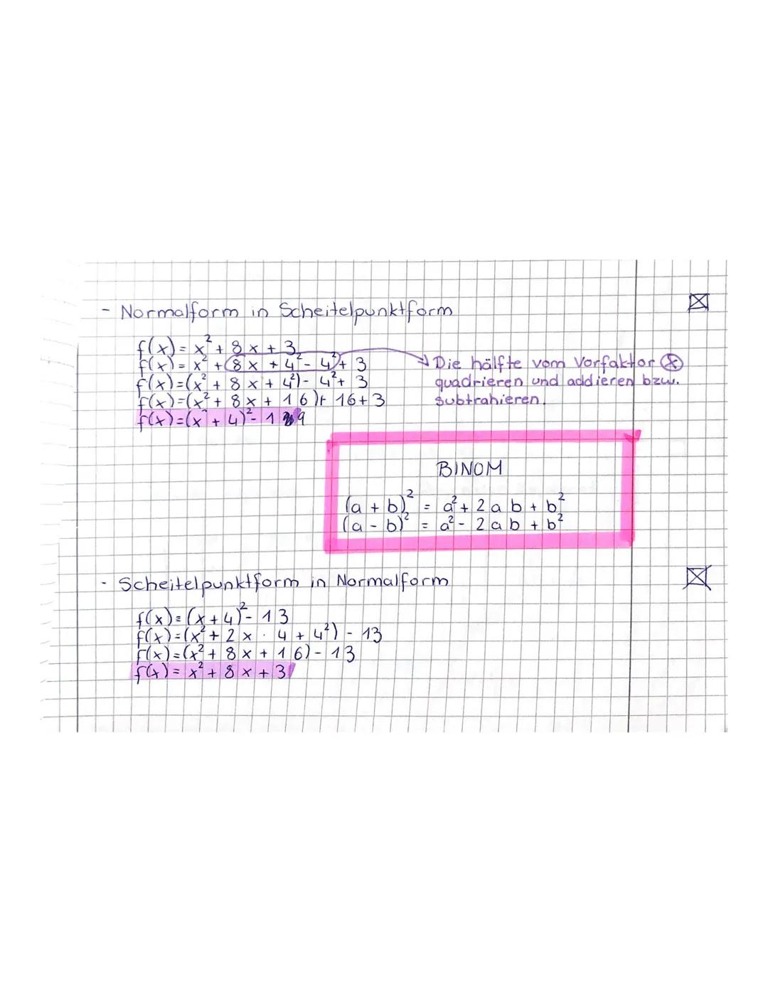 Normalform in Scheitelpunktform
2
f(x) = x² + 8x + 3₂
f(x) = x² + 8x + 4² -
f(x) = (x² + 8 x² + 4²³) -
f(x) = (x ² + 8 x + 16
f(x) = (x² + 4