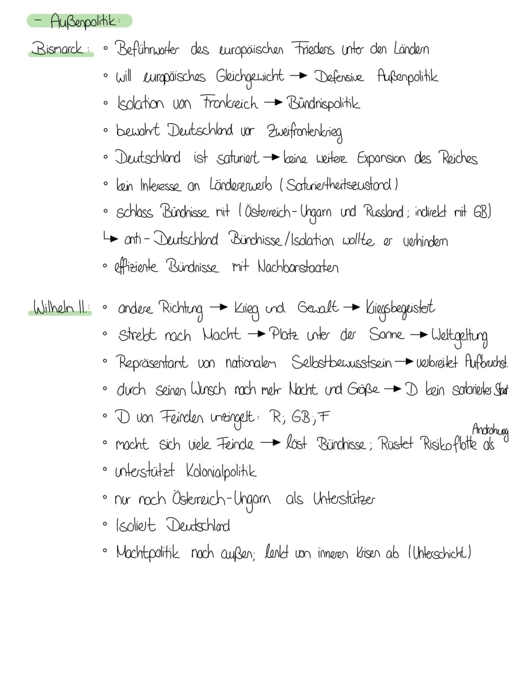 Außenpolitik
- S. 3.12
-Weltpolitik
-
Geschichte-Lernzettel
des deutschen Kaiserreichs
M4
S. 307-310
- Unterschied Politis Bismarck und Kais