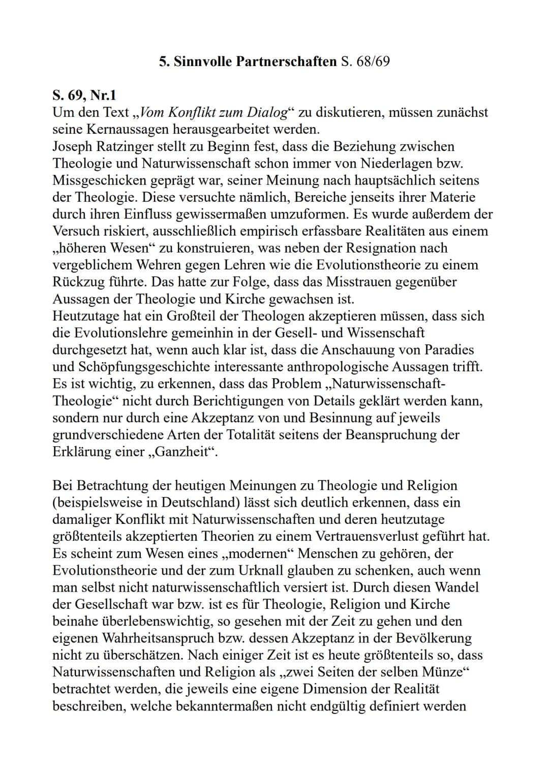 5. Sinnvolle Partnerschaften S. 68/69
S. 69, Nr.1
Um den Text ,,Vom Konflikt zum Dialog" zu diskutieren, müssen zunächst
seine Kernaussagen 