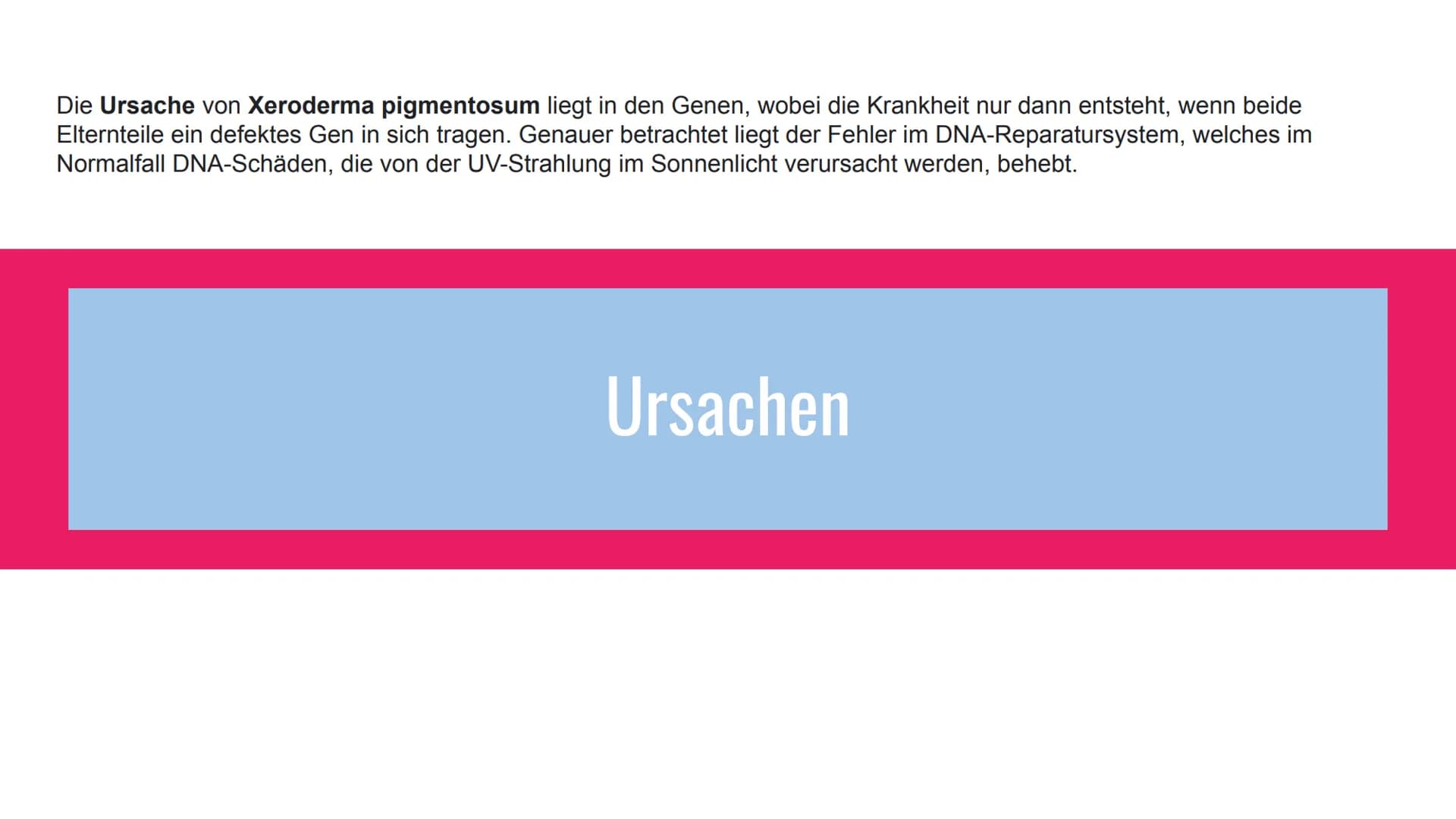 Xeroderma
Pigmentosum
(Mondscheinkran
kheit) Gliederung
Definition
• Häufigkeit
Ursachen
Symptome
Diagnose
Therapie
Was kann der Betroffene 