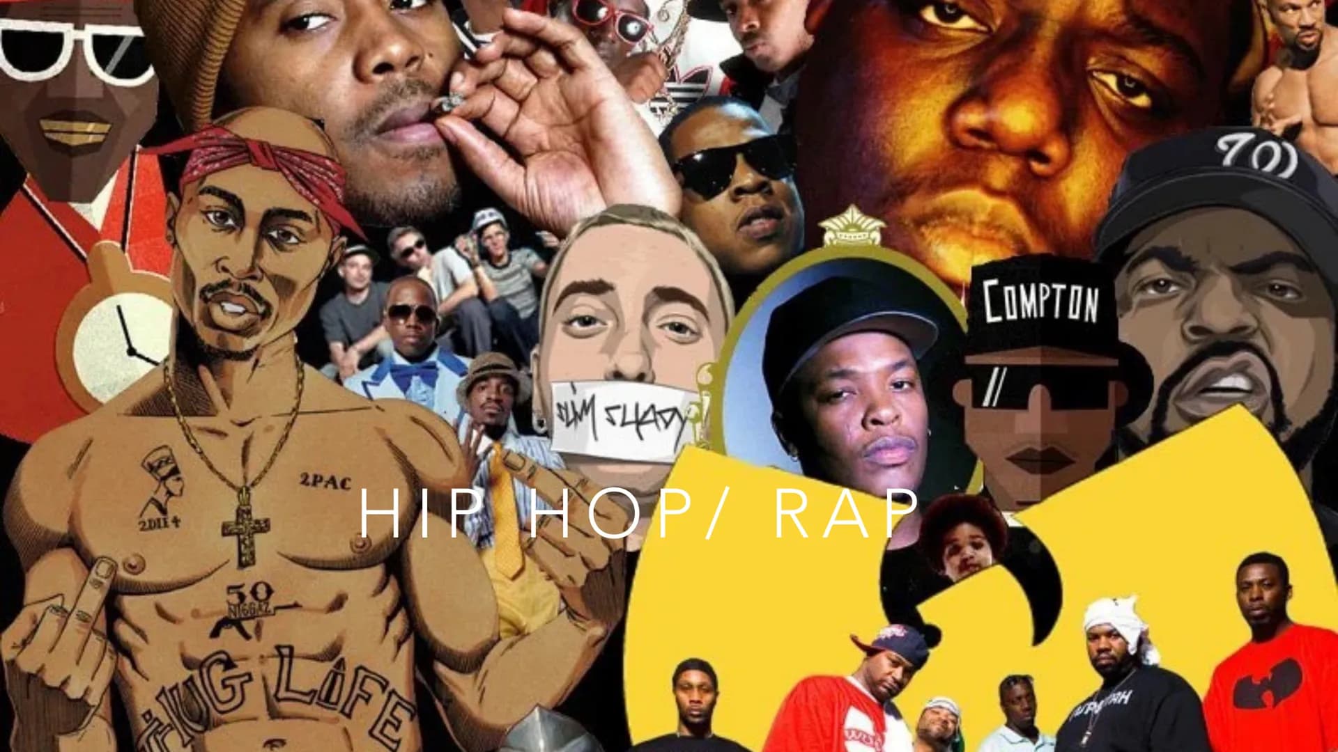 o
2DIE +
50
N166.2
2PAC
A
FLM SHADY
HIP HOP/ RAP
COMPTON
WRATH
70) INHALTSVERZEICHNIS
• HIP HOP ( HERKUNFT, ENTSTEHUNGSGESCHICHTE)
• ZITAT
•