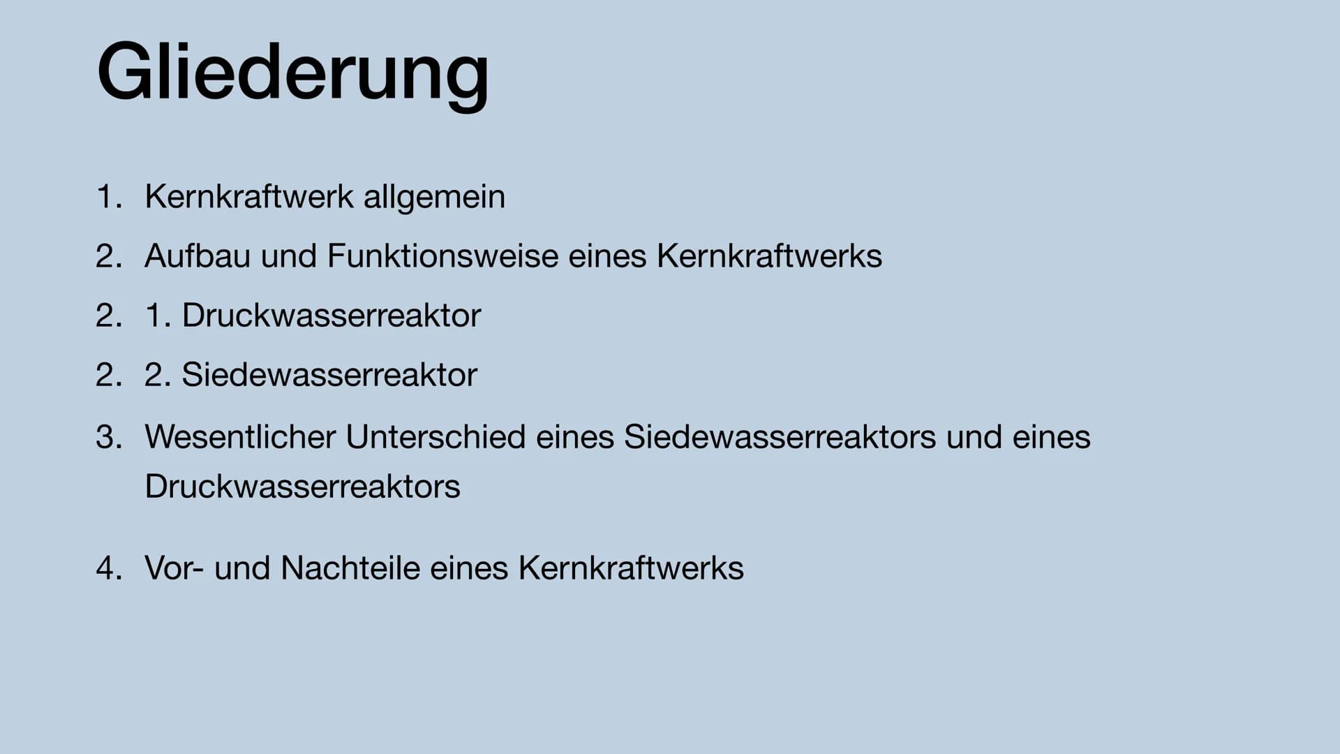 Kernkraftwerk
LUGT T Gliederung
1. Kernkraftwerk allgemein
2. Aufbau und Funktionsweise eines Kernkraftwerks
2. 1. Druckwasserreaktor
2. 2. 