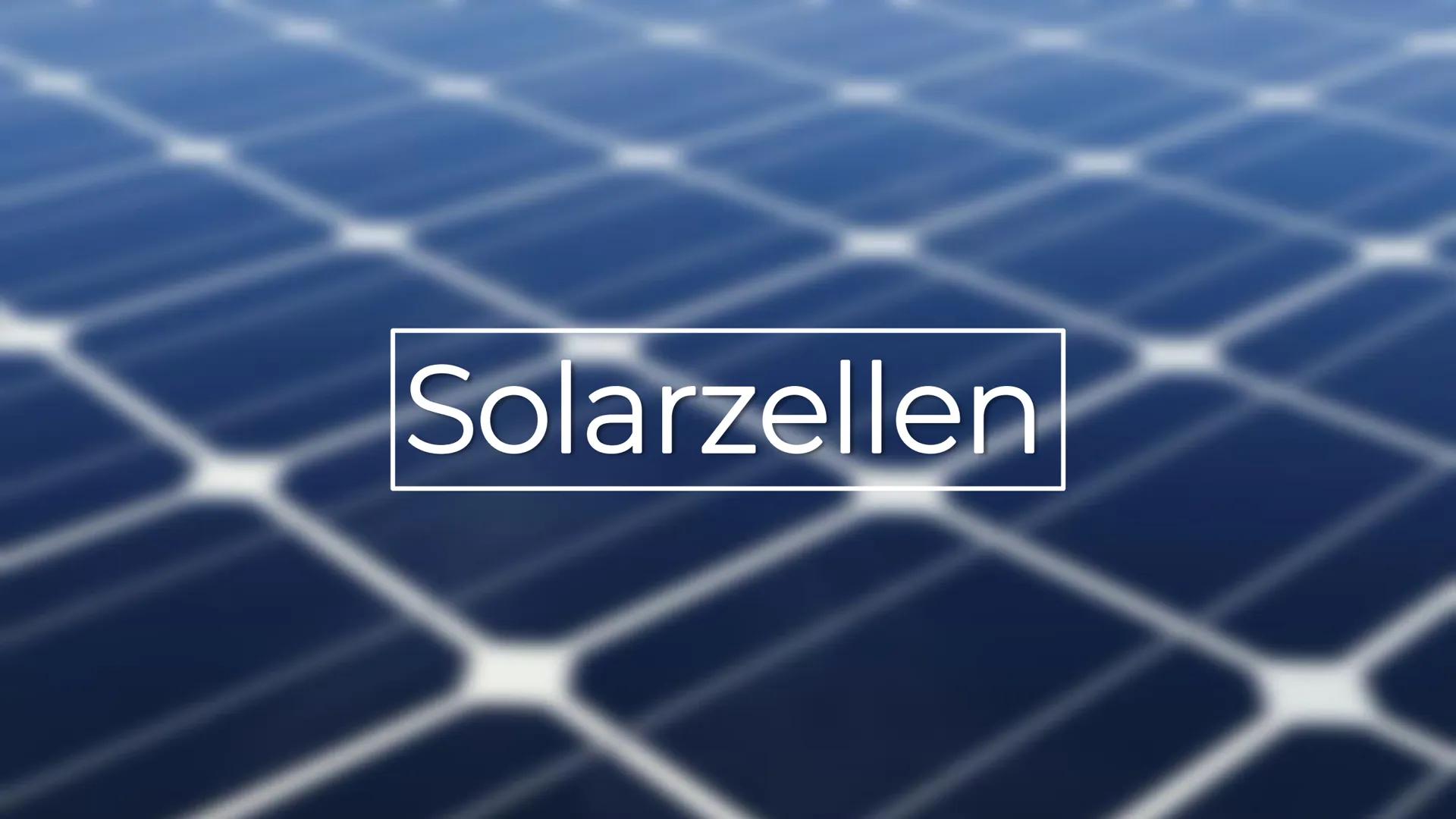 Solarzellen Gliederung

1. Allgemeines

2. Aufbau und
Funktionsweise

3. Arten von
Solarzellen

4. Beispiele

5. Ökologische
und
ökonomische