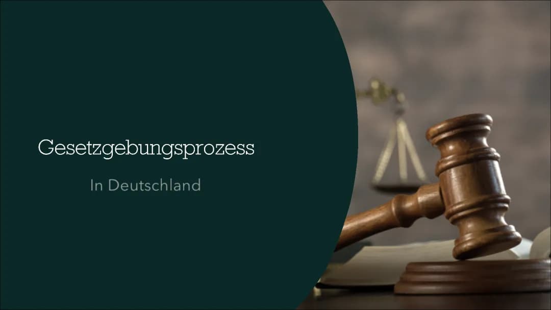 Gesetzgebungsprozess in Deutschland 