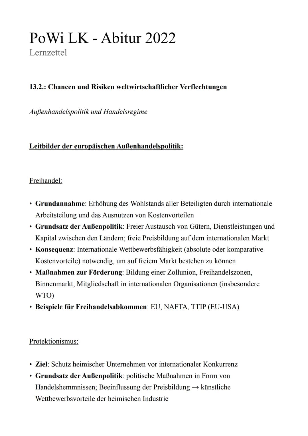 PoWi LK - Abitur 2022
Lernzettel
13.2.: Chancen und Risiken weltwirtschaftlicher Verflechtungen
Außenhandelspolitik und Handelsregime
Leitbi