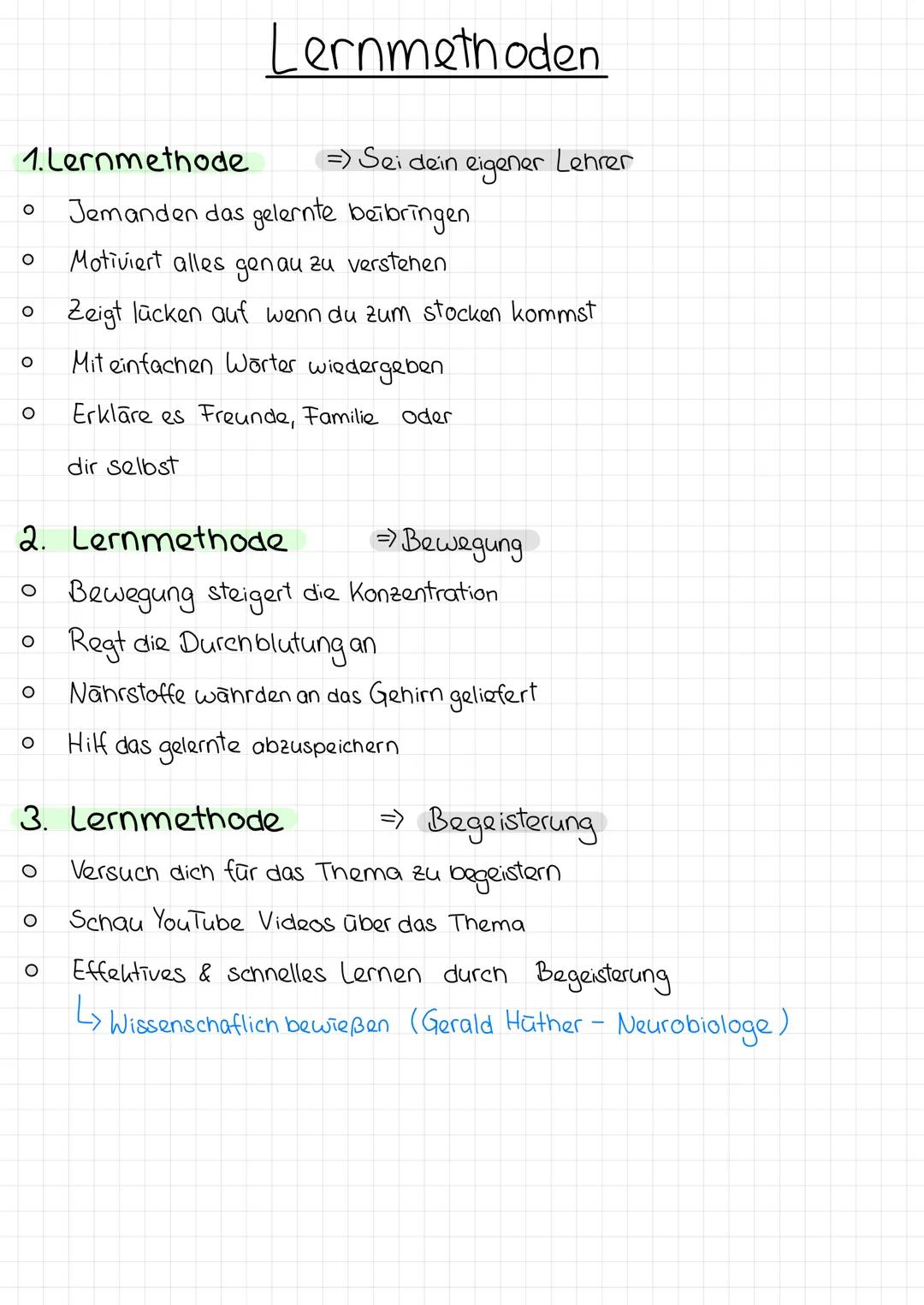 1. Lernmethode
=) Sei dein
Jemanden das gelernte beilbringen.
Motiviert alles genau zu verstehen
Zeigt lücken auf wenn du zum stocken kommst