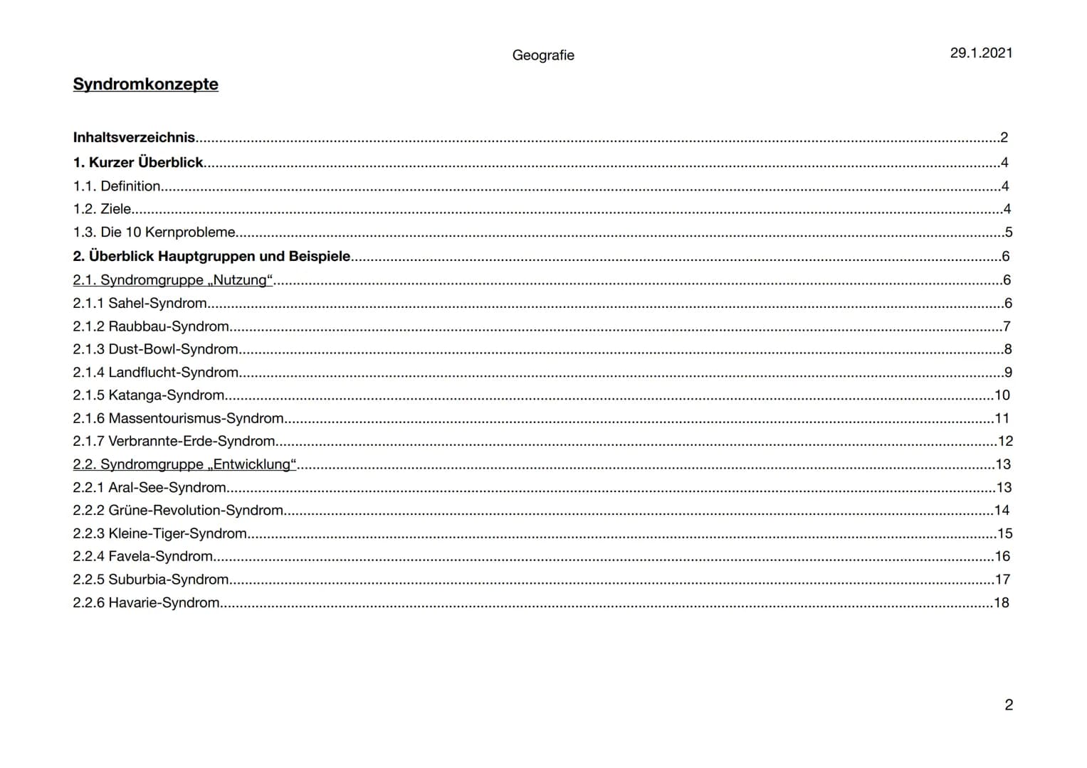 Geografie
Syndromkonzepte
https://www.pik-potsdam.de/en/output/publications/pikreports/.files/pr71.pdf
29.1.2021
1 Syndromkonzepte
Inhaltsve