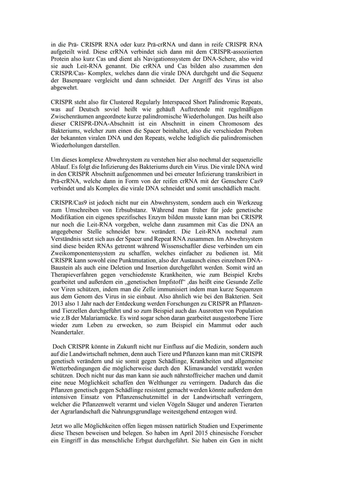 Ich stelle euch heute die revolutionäre Methode der Genom-Editierung CRISPR/Cas9
vor. Am Ende dieses Vortrages werdet ihr ungefähr wissen wi