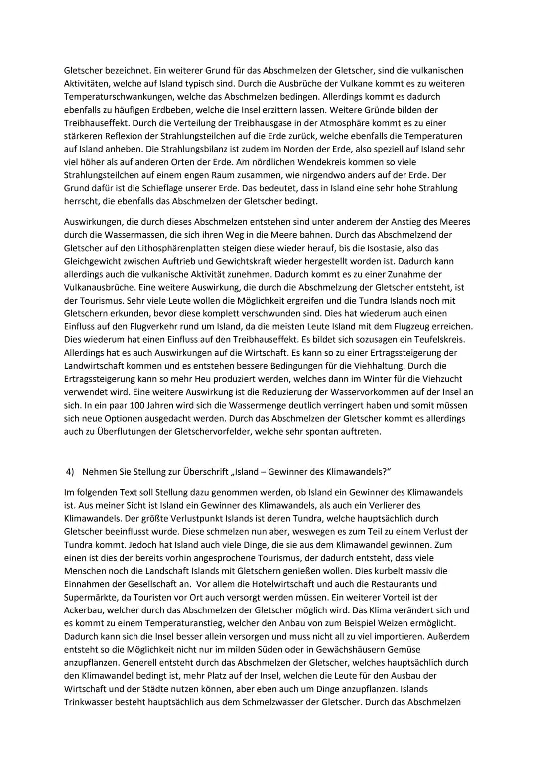 Atmosphärische Prozesse Island - Gewinner des Klimawandels?
1) Beschreiben Sie ausführlich die Lage Island.
Island befindet sich auf der Nor