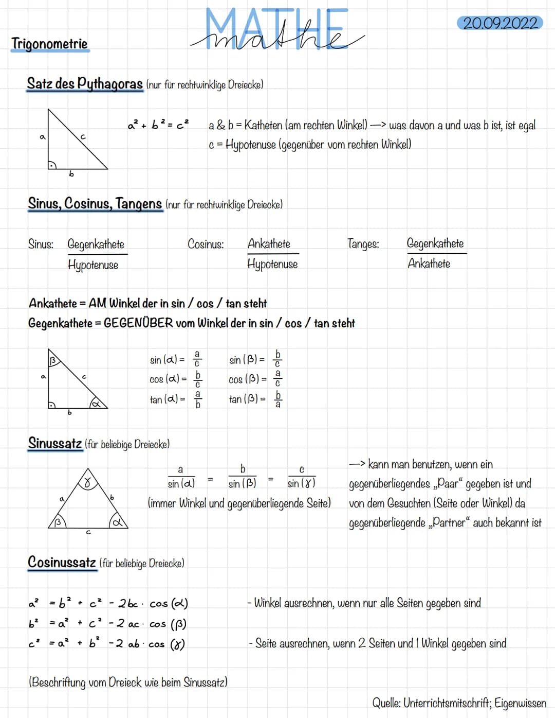 Trigonometrie
Satz des Pythagoras (nur für rechtwinklige Dreiecke)
a
Sinus: Gegenkathete
Hypotenuse
Sinus, Cosinus, Tangens (nur für rechtwi