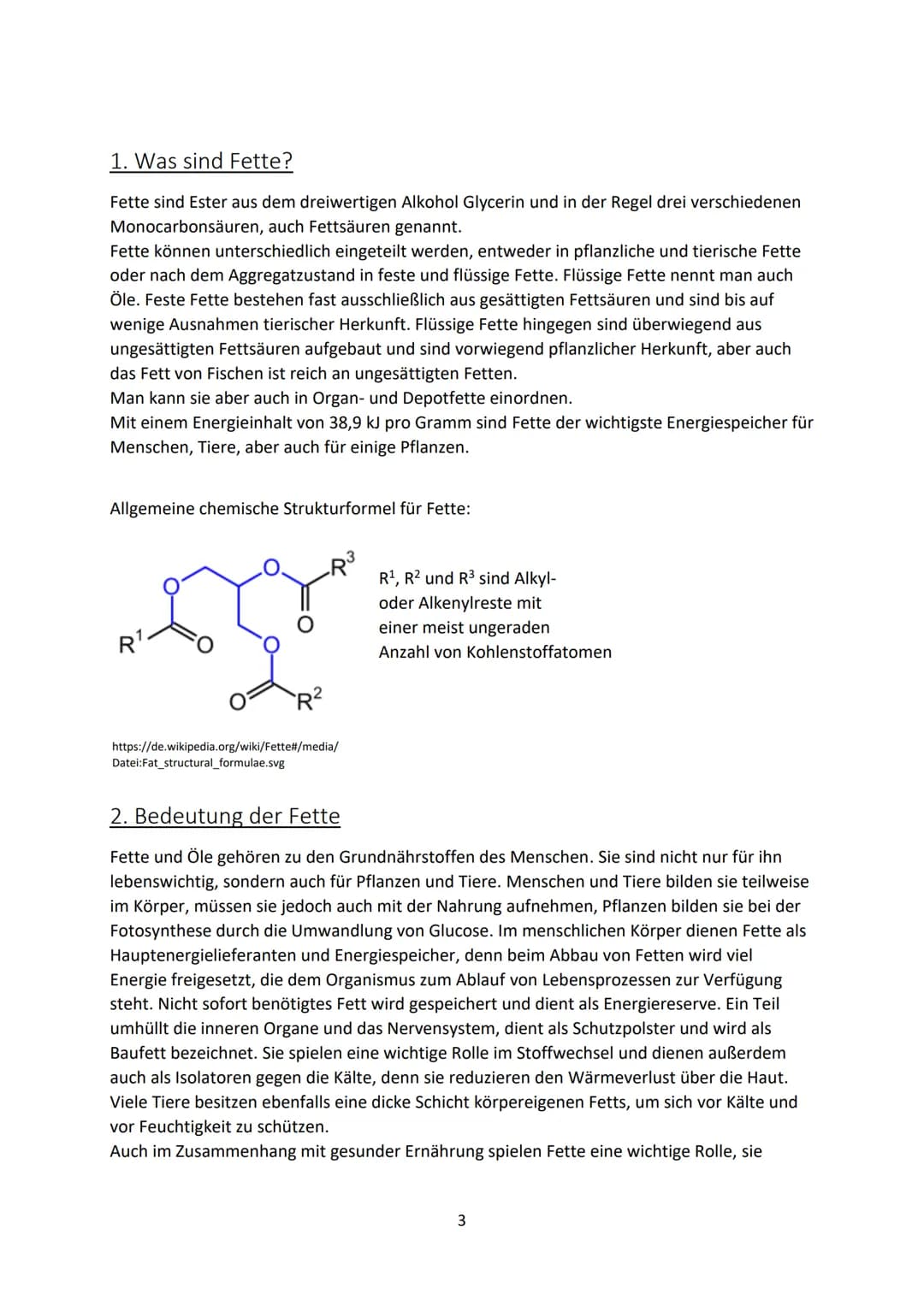 Handout: Fette
1. Was sind Fette?
- Ester aus Glycerin und drei verschiedenen Monocarbonsäuren (Fettsäuren)
- Einteilung in: pflanzliche und