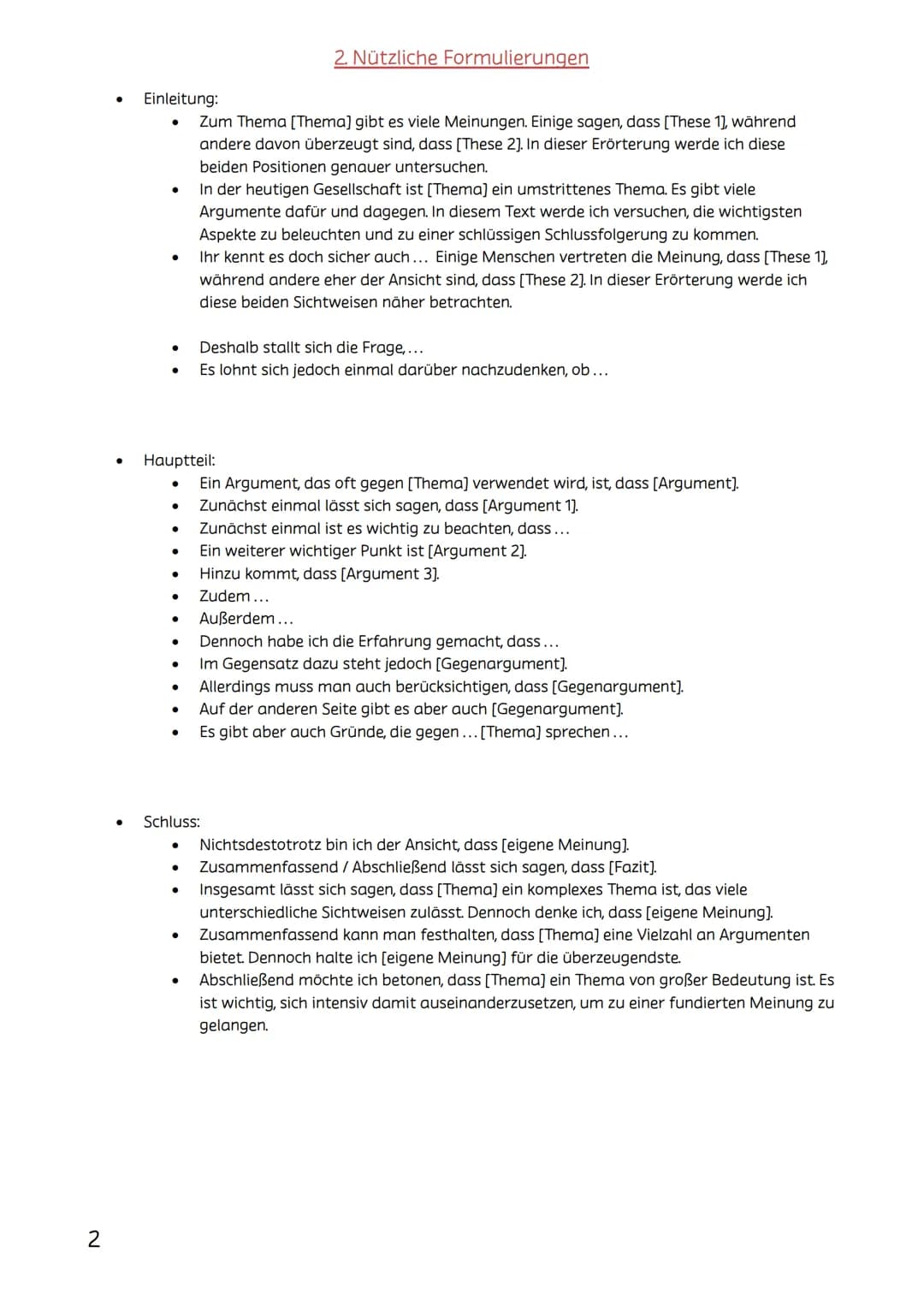 Einleitung:
●
●
●
Hauptteil:
•
●
●
1. Antithetische Erörterung
2. Nützliche Formulierungen
●
Deutsch Lernzettel Klasse 9-2. Halbjahr
Themen: