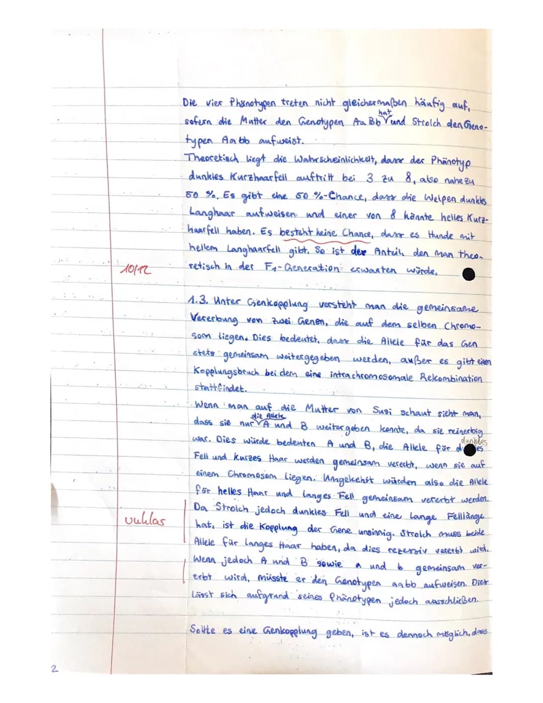 LK Q1
1.1
1.2
Aufgabe 1: Vererbung von zwei Merkmalen bei Hunden (48 Punkte)
1,3
1.4
-Gesamtschule
05.10.2021
Geben Sie die Genotypen an, di