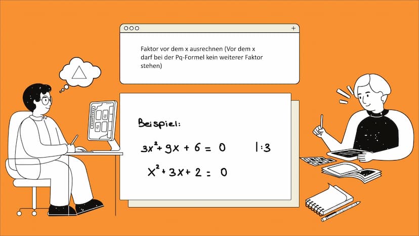 000
Die pq- Formel
+
Wozu verwendet man die PQ-
Formel?
Die PQ-Formel wird angewendet um
quadratische Gleichungen zu lösen.
Mit ihr sind die