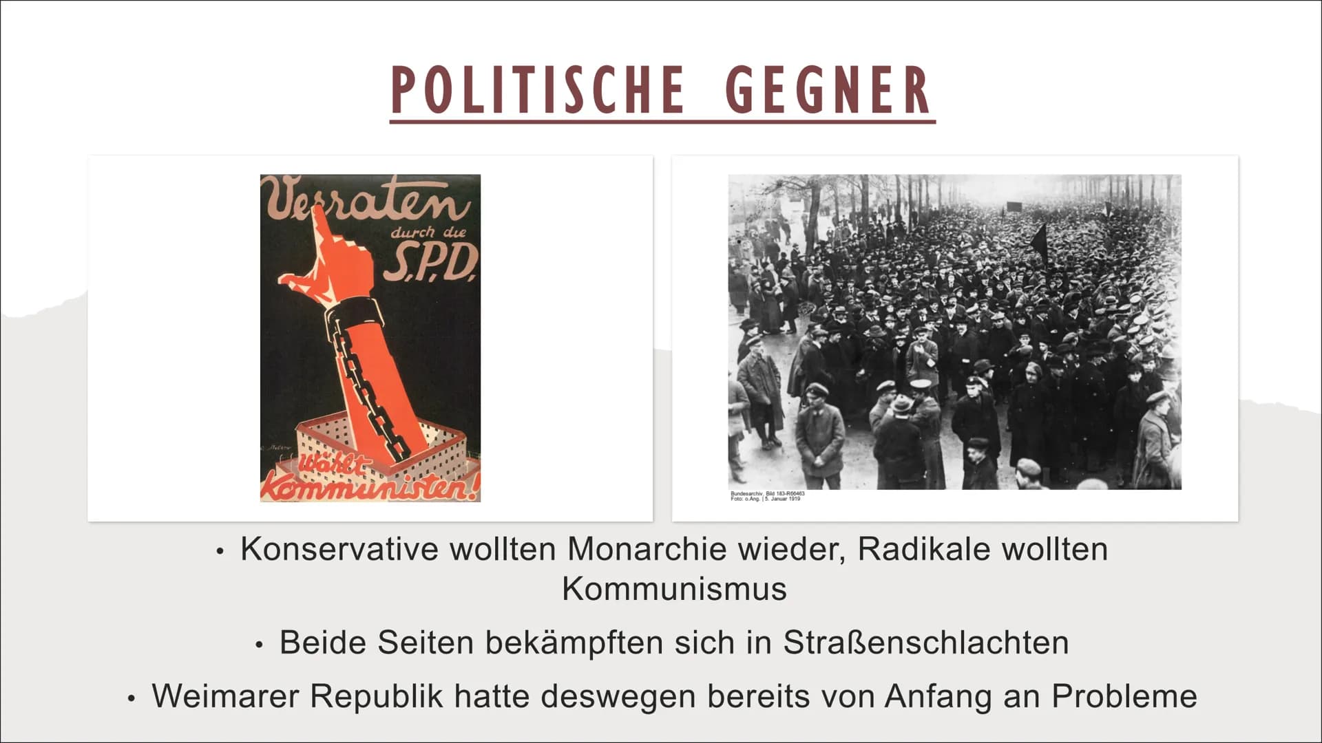 DIE WEIMARER REPUBLIK INHALTSVERZEICHNIS
DITTMAN
EBERT
Die Gründung der deutschen Republik.
Wie soll Deutschland regiert werden?
• Die Gründ