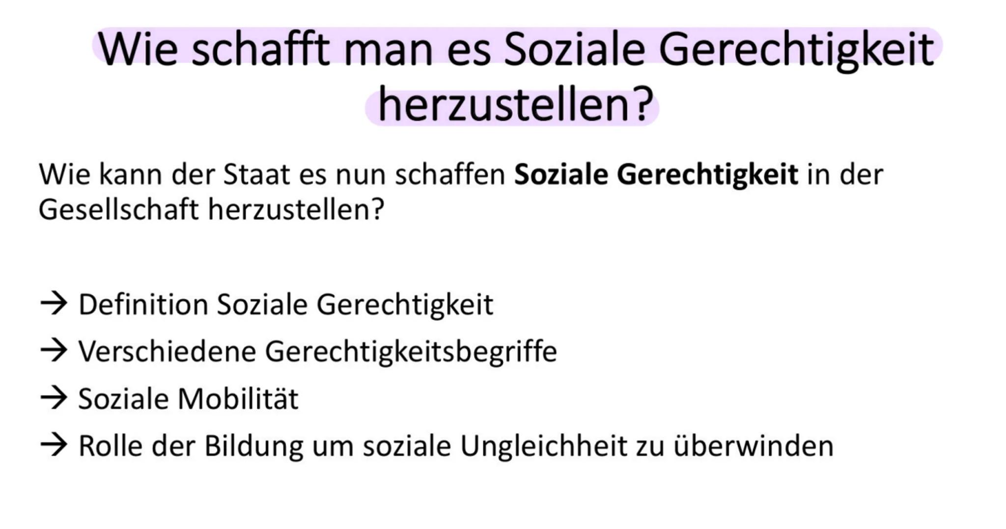 Sozialstaat
Abitur ✓ Gerechtigkeitsbegriff/ Soziale Gerechtigkeit
No
✓ • Wertewandel
✓
●
Armut
●
Demographischer Wandel
Modelle Sozialstrukt