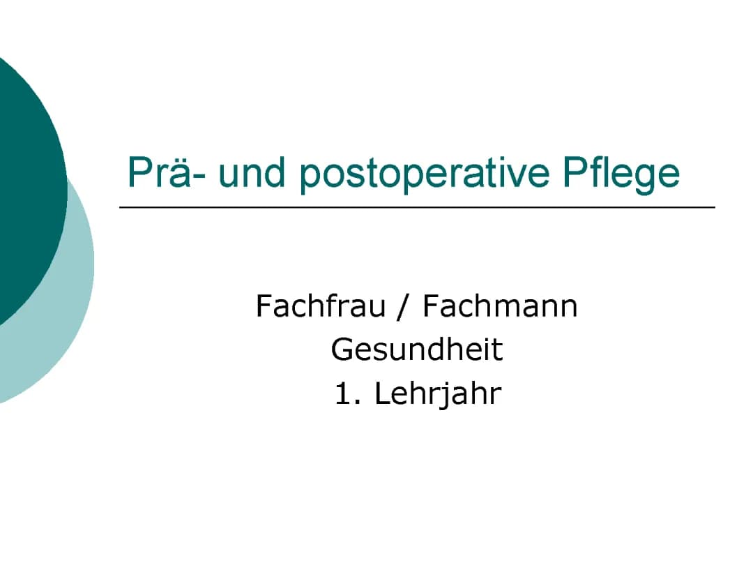 Prä- und postoperative Pflege