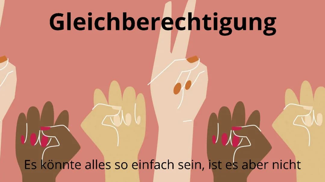 Gleichstellung von Mann und Frau in Deutschland: Heute und Früher