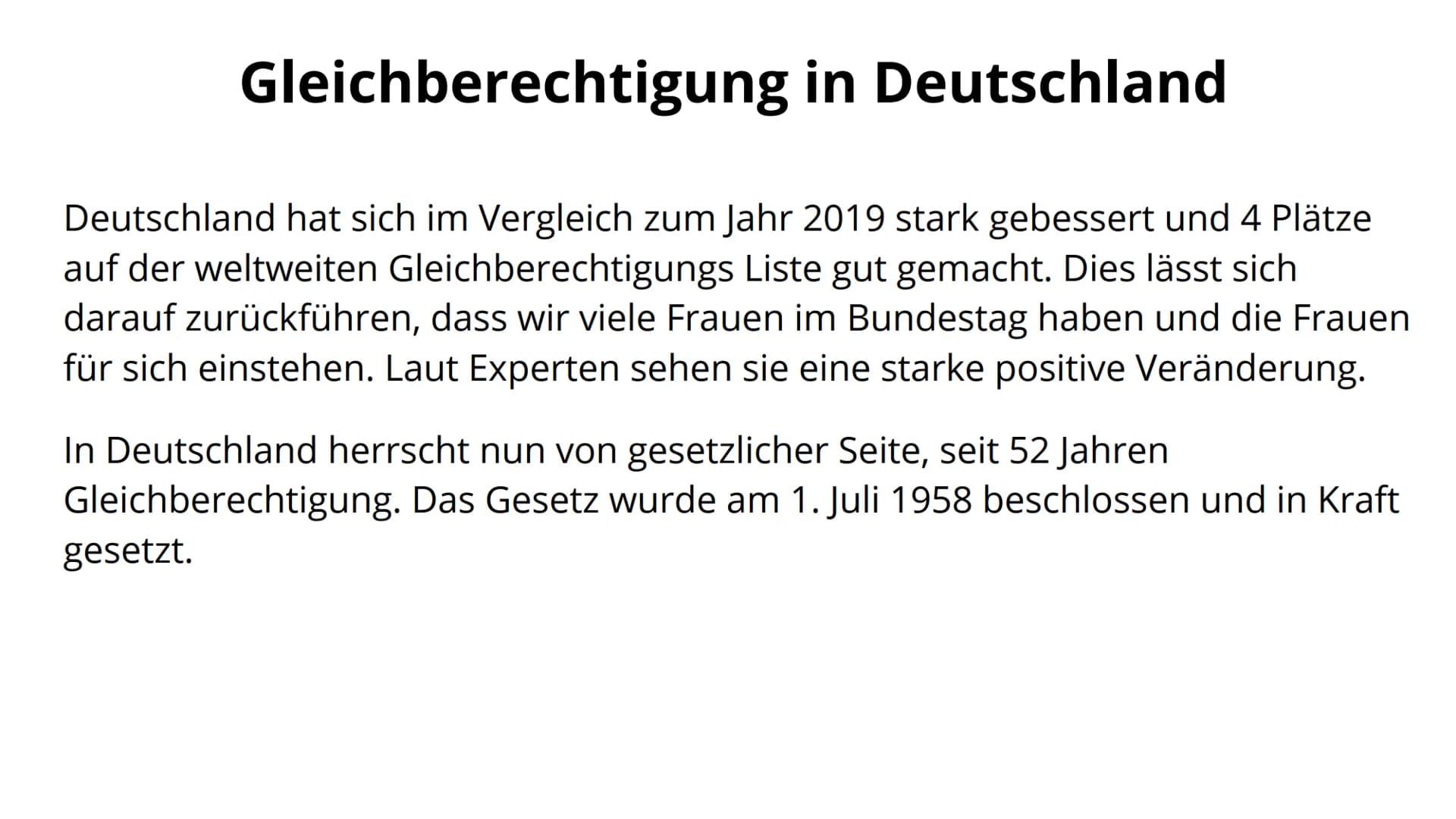 Gleichberechtigung
M
Es könnte alles so einfach sein, ist es aber nicht Gleichberechtigung in Deutschland
Deutschland hat sich im Vergleich 