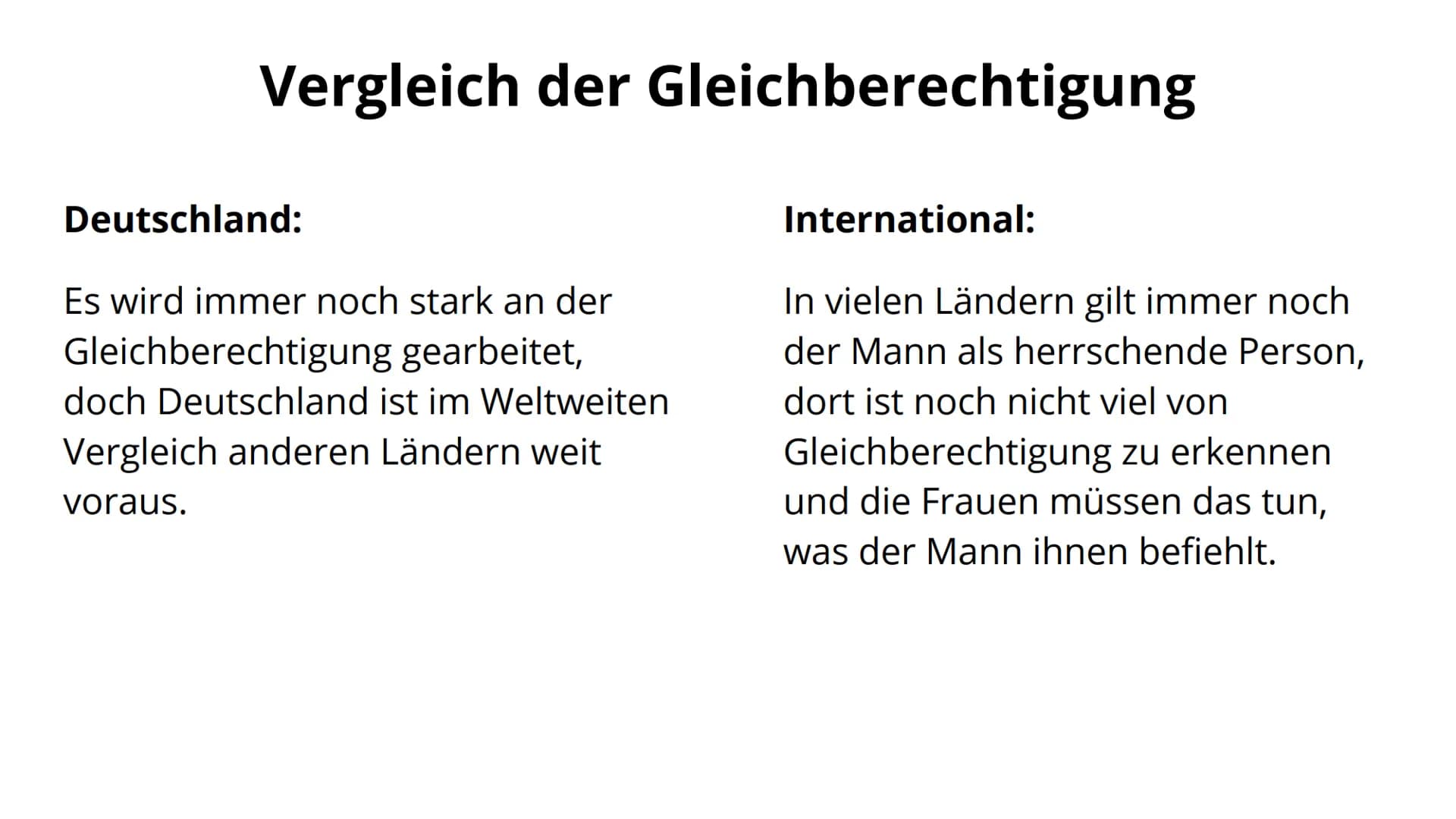 Gleichberechtigung
M
Es könnte alles so einfach sein, ist es aber nicht Gleichberechtigung in Deutschland
Deutschland hat sich im Vergleich 