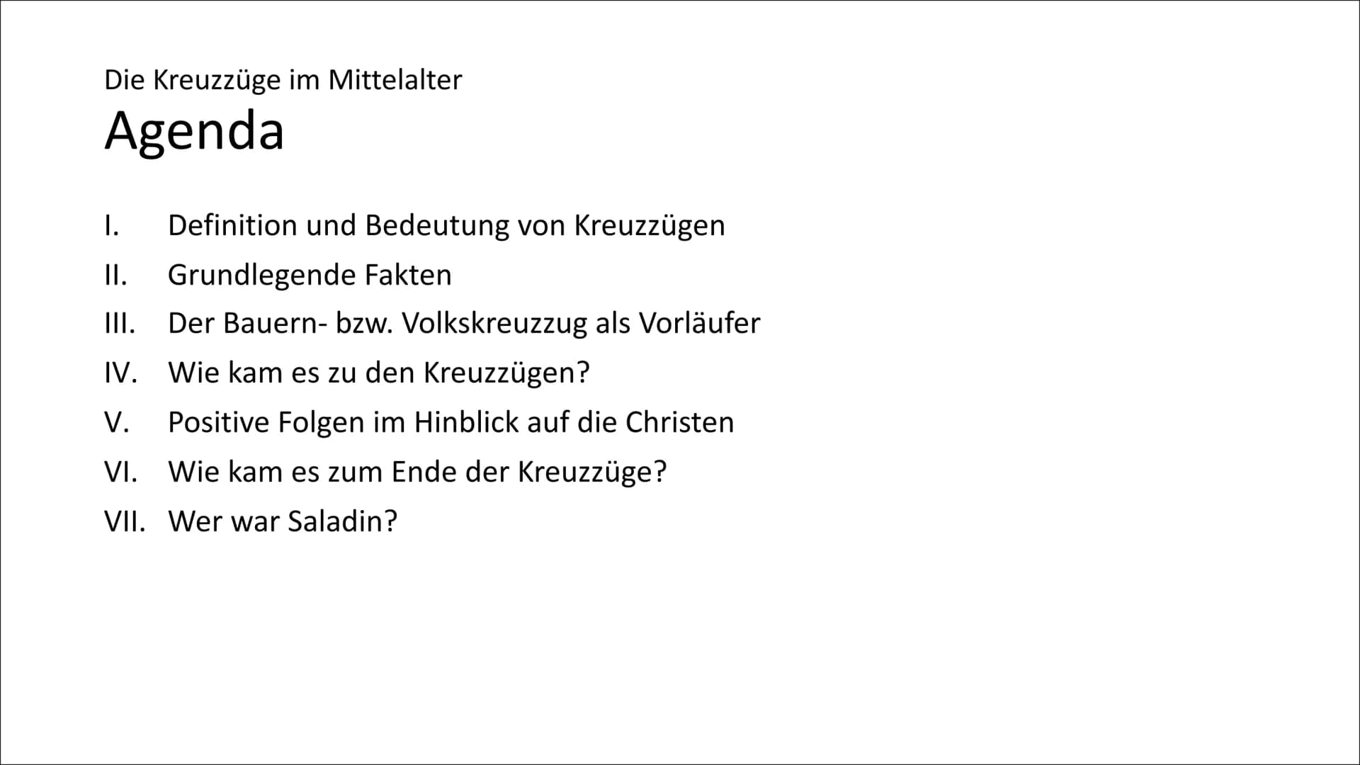 160000
Die Kreuzzüge im Mittelalter
Überblick über die Geschichte der Kreuzzüge Die Kreuzzüge im Mittelalter
Agenda
Definition und Bedeutung