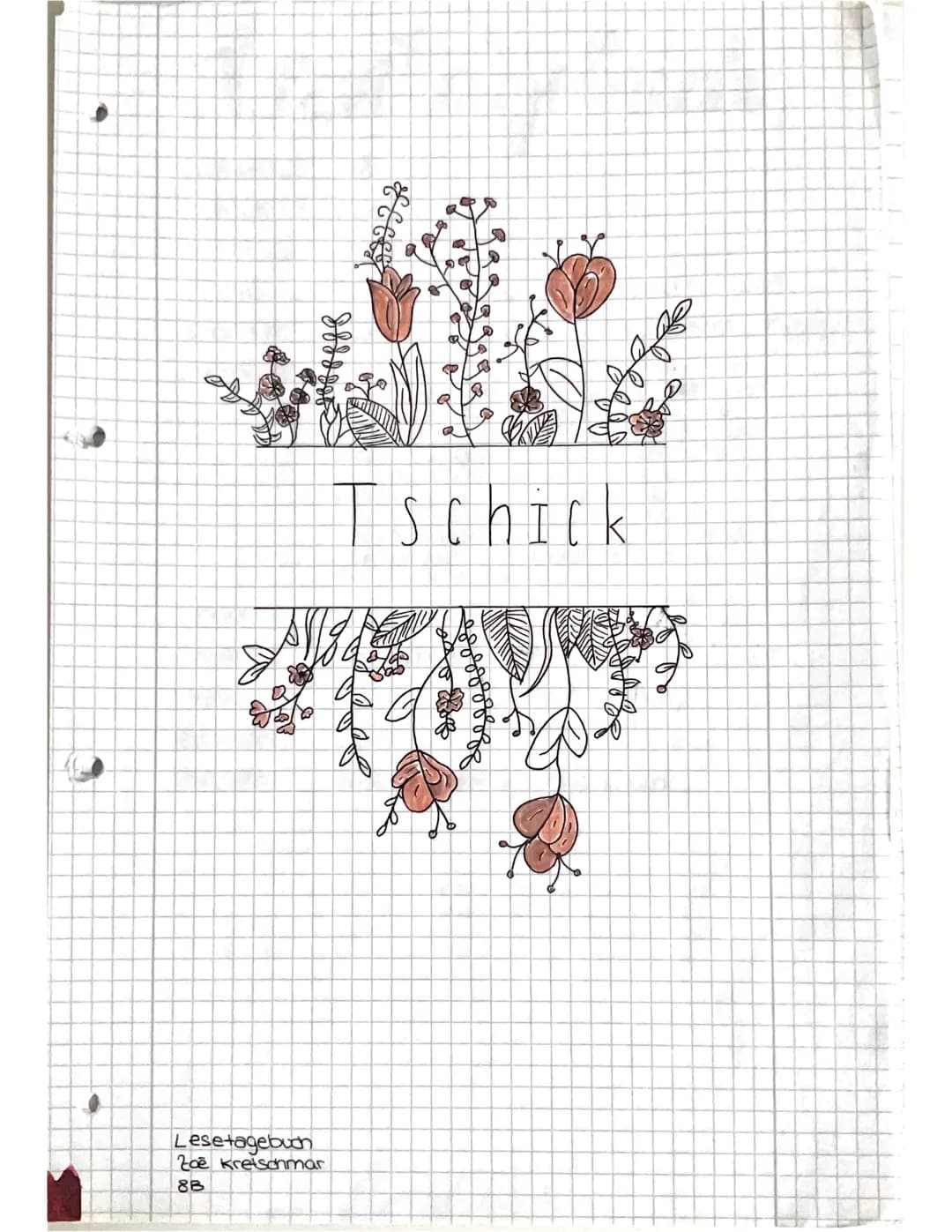 C
T
дву
Boffs
Tschick
WWW
8 8 8 8 8 8
Lesetagebuch
Zoe Kretschmar
8B texetagebrick
Kapitel
Seiten 1
Ort:
Zeit
Charakter
Handlung
Titel
Autor