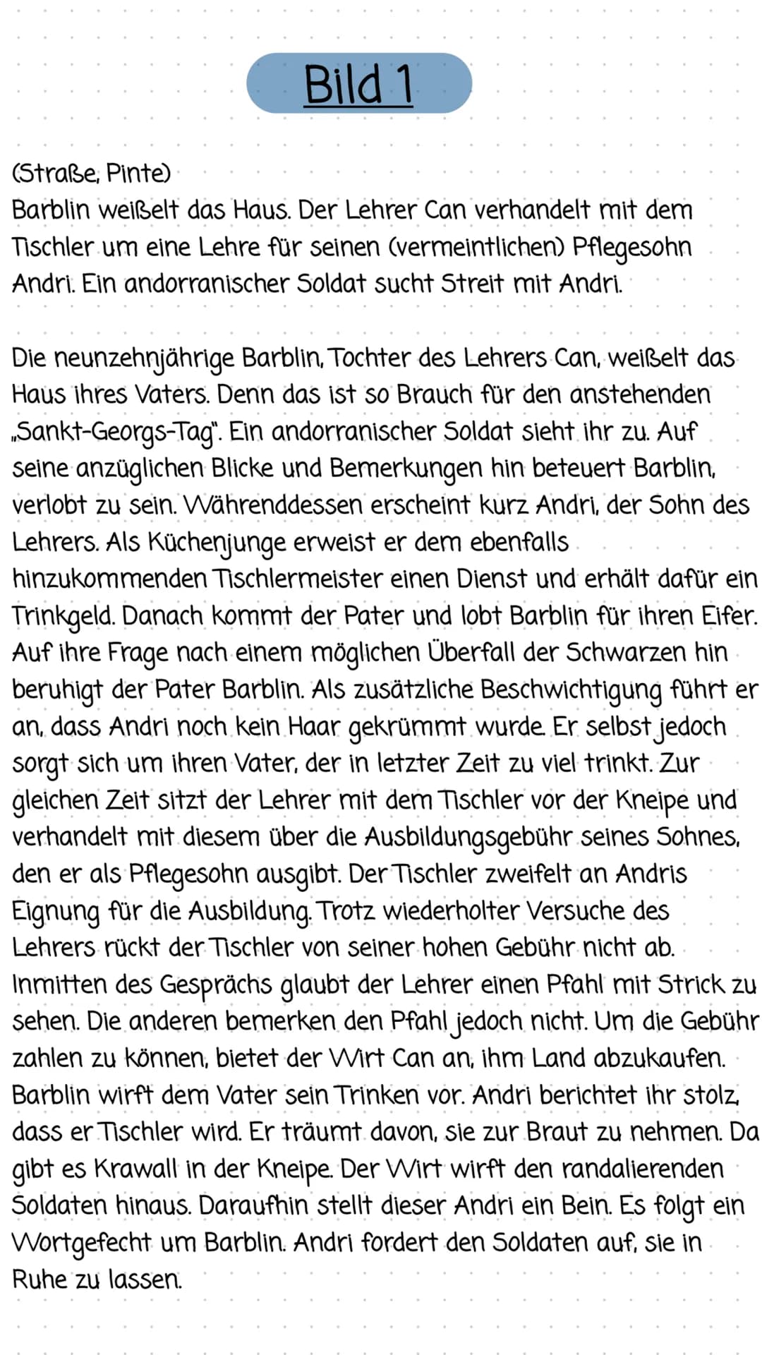 Bild 1
(Straße, Pinte)
Barblin weißelt das Haus. Der Lehrer Can verhandelt mit dem
Tischler um eine Lehre für seinen (vermeintlichen) Pflege