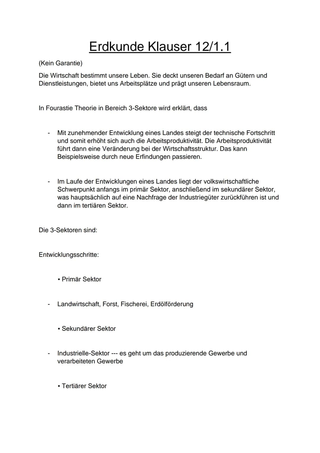 Erdkunde Klauser 12/1.1
(Kein Garantie)
Die Wirtschaft bestimmt unsere Leben. Sie deckt unseren Bedarf an Gütern und
Dienstleistungen, biete