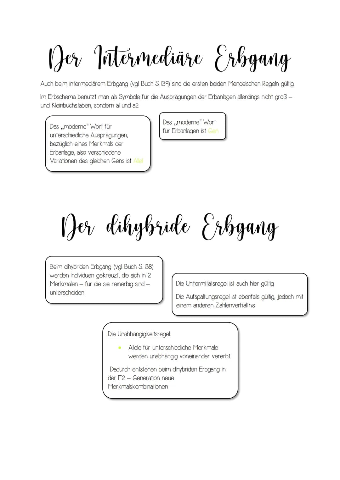 Der Intermediäre Erbgang
Auch beim intermediärem Erbgang (vgl Buch S. 139) sind die ersten beiden Mendelschen Regeln gültig
Im Erbschema ben