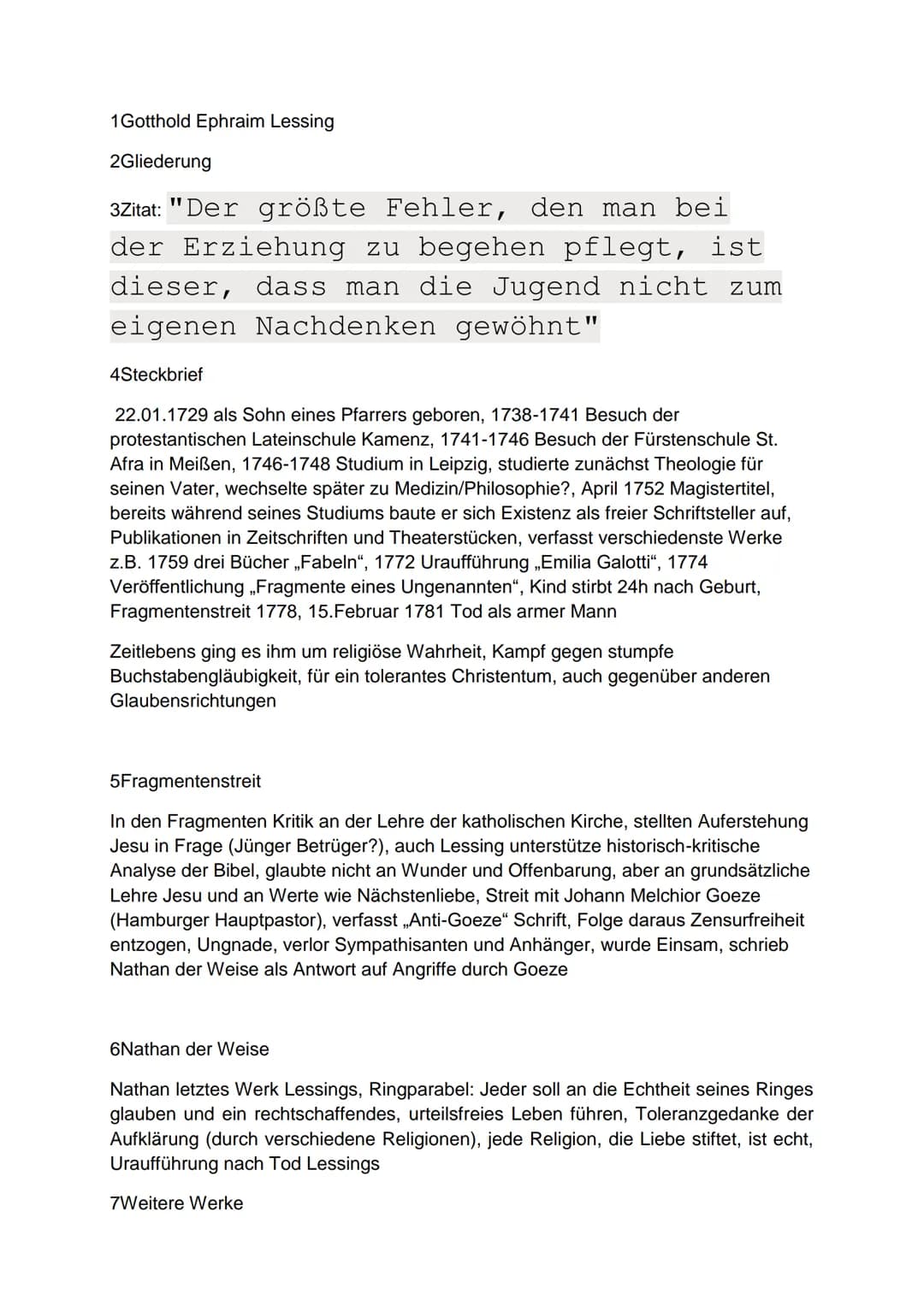 # Gotthold Ephraim Lessing (1729-1781)
- "Der größte Fehler, den man bei der Erziehung zu begehen pflegt, ist dieser, dass man die Jugend ni