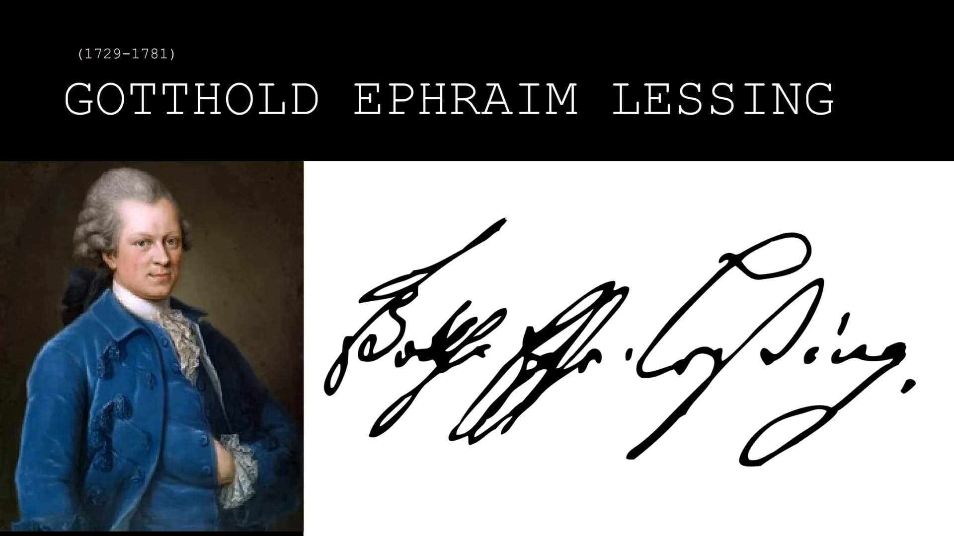 # Gotthold Ephraim Lessing (1729-1781)
- "Der größte Fehler, den man bei der Erziehung zu begehen pflegt, ist dieser, dass man die Jugend ni