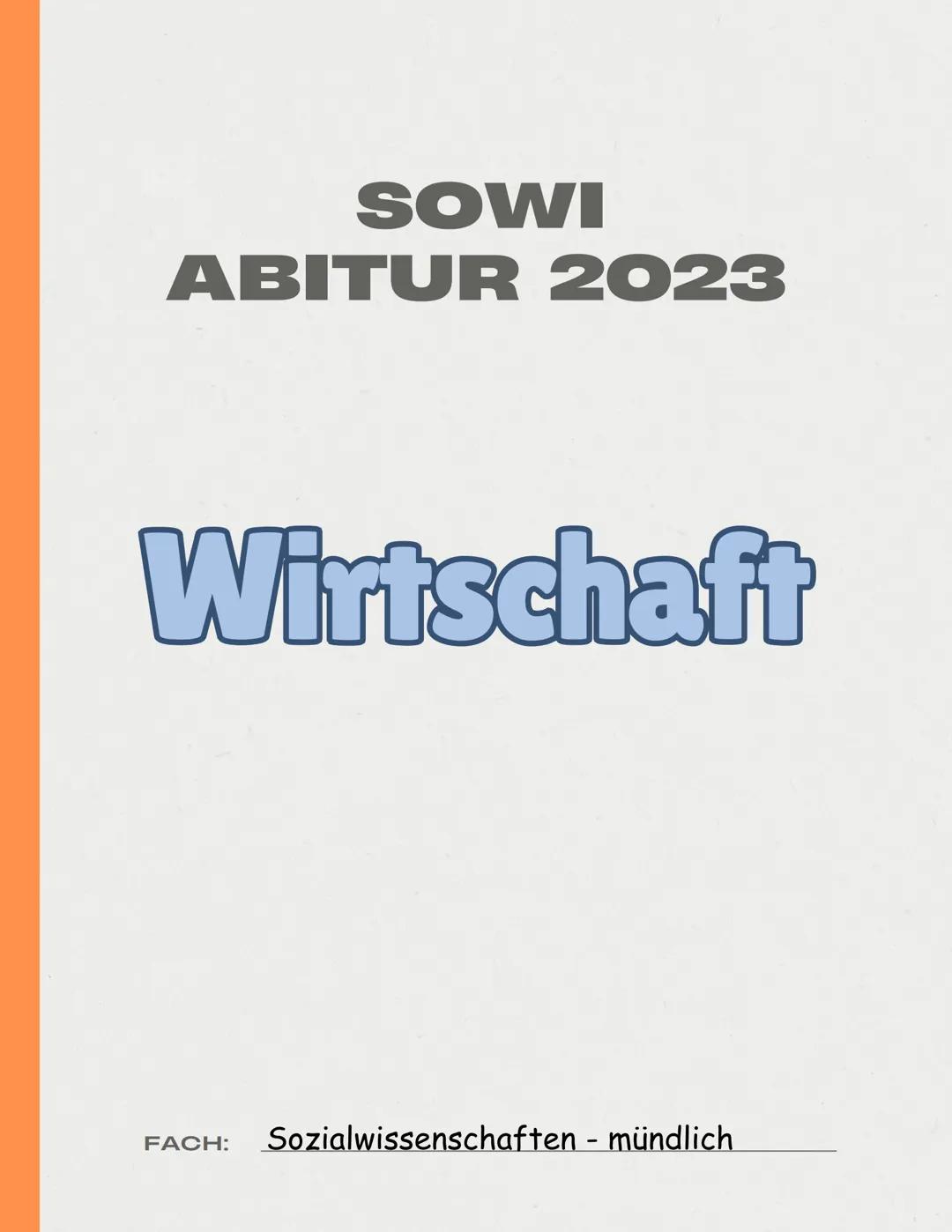 SOWI
ABITUR 2023
Alle Themen
Wirtschaft
Soziale Ungleichheit
Sozialstaat
Europäische Union (EU)
Globalisierung
FACH: Sozialwissenschaften -