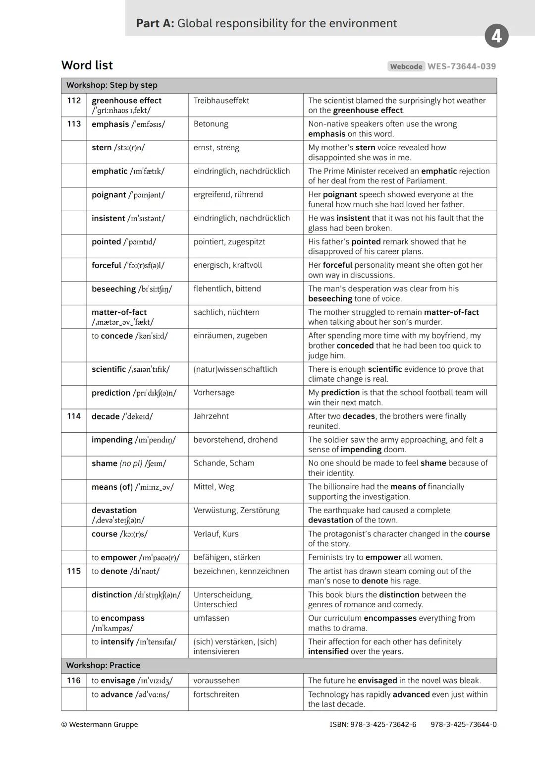 Word list
Texts: Globalization and the fashion industry
122 availability /ǝ,veilǝ'biləti/
Verfügbarkeit
goods (only pl) /gudz/
label /'lerb(