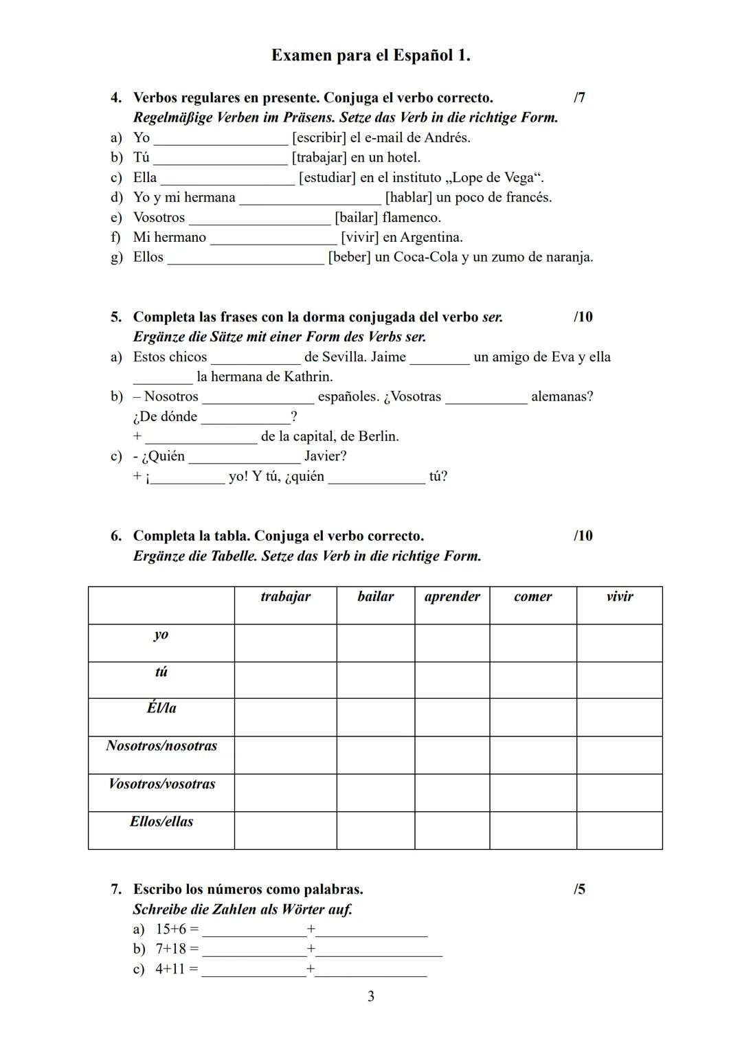 Nombre:
¡BUENA SUERTE!
Examen para el Español 1.
clase: fecha:
1) Leer y comprender un texto
Los Amigos
Me llamo Chema. Vivo en Barcel