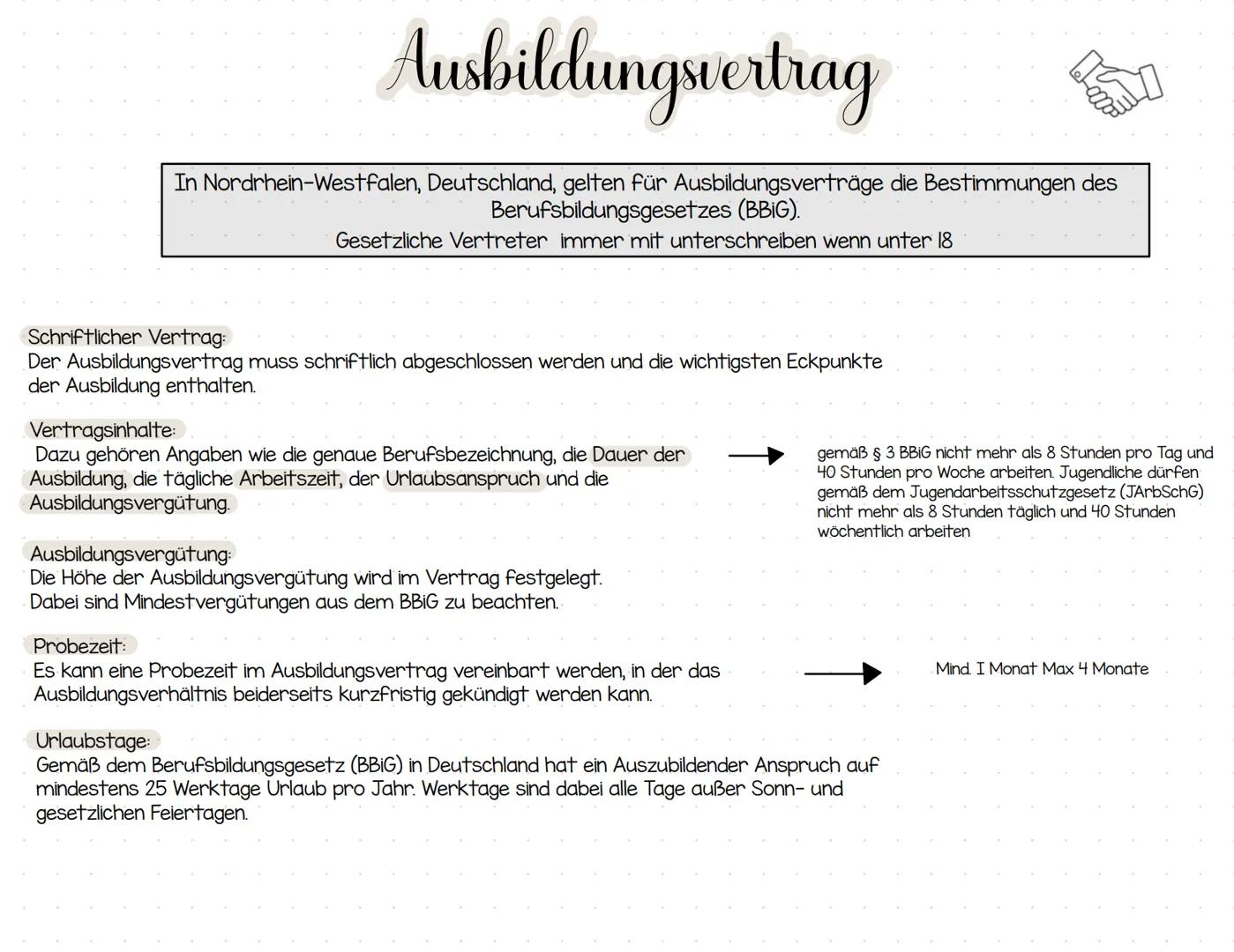 Ausbildungsvertrag
In Nordrhein-Westfalen, Deutschland, gelten für Ausbildungsverträge die Bestimmungen des
Berufsbildungsgesetzes (BBIG).
G