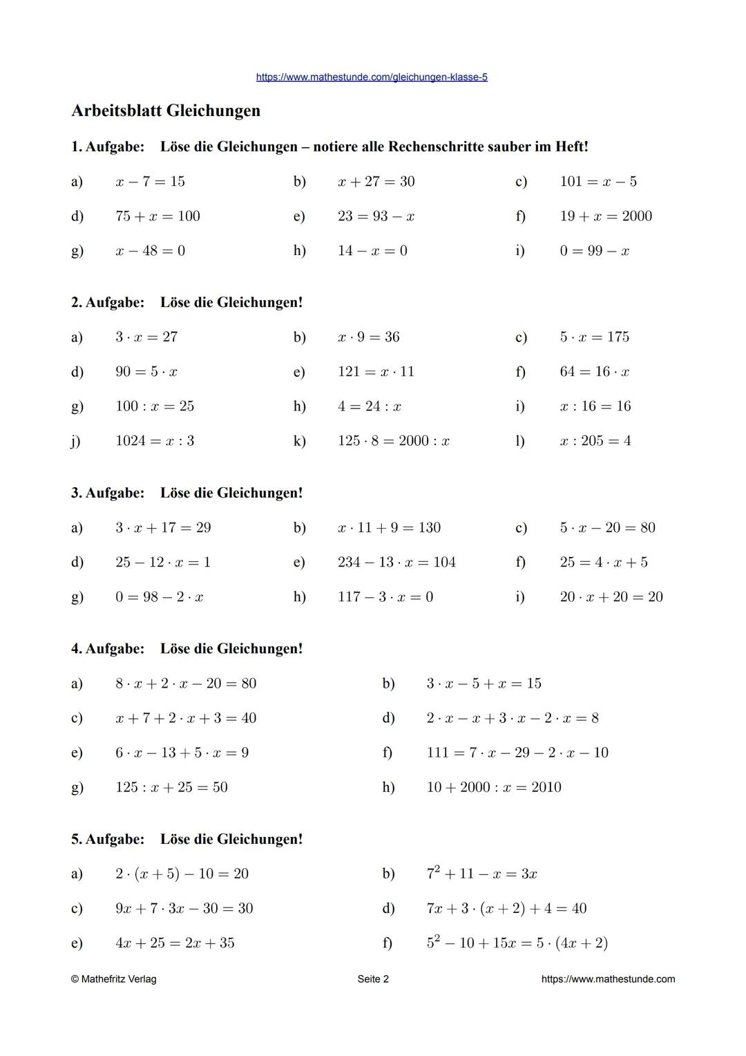 Arbeitsblatt Gleichungen
1. Aufgabe: Löse die Gleichungen – notiere alle Rechenschritte sauber im Heft!
a)
b)
x +27= 30
c)
d)
e)
f)
h)
i)
a)