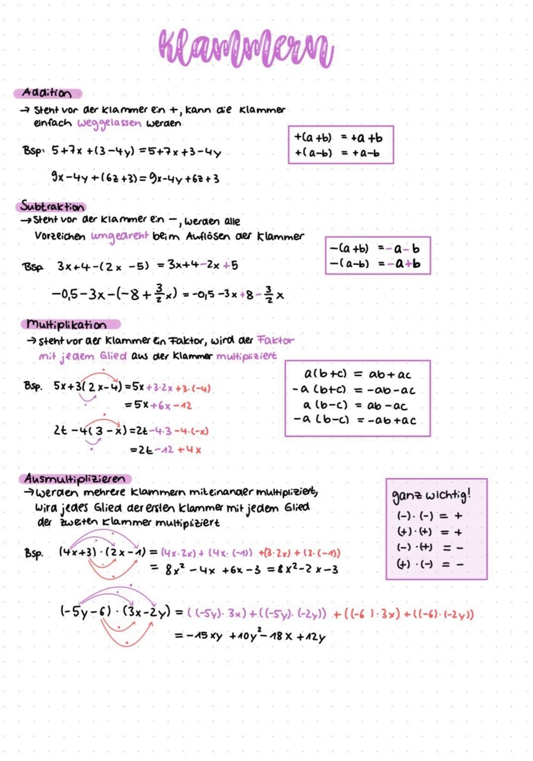Klammerin
Addition
→ Stent vor der klammer ein +, kann die klammer.
einfach weggelassen werden.
Bsp: 5+7x +(3-4y)=5+7x+3-4y
9x-4y +(62+3)=9x