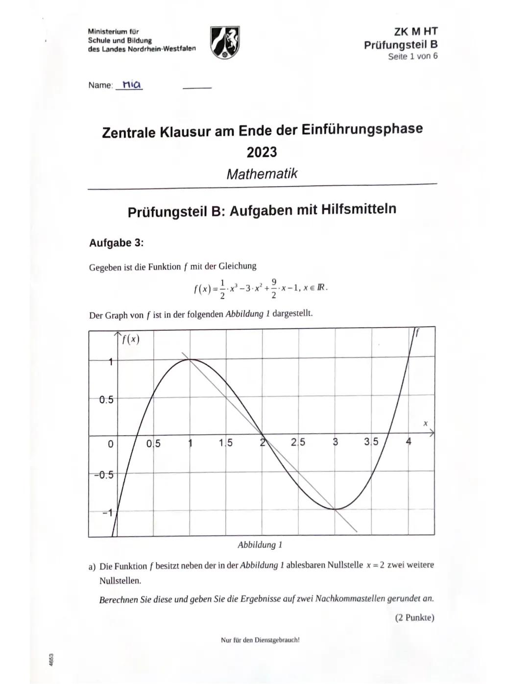4653
Ministerium für
Schule und Bildung
des Landes Nordrhein-Westfalen
Name: MIQ
Zentrale Klausur am Ende der Einführungsphase
2023
Mathemat