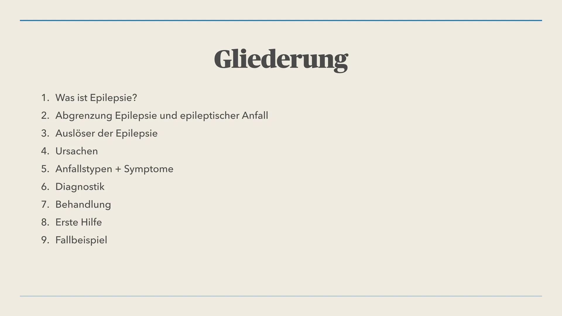 LILLI, 12BI02
Epilepsie Gliederung
1. Was ist Epilepsie?
2. Abgrenzung Epilepsie und epileptischer Anfall
3. Auslöser der Epilepsie
4. Ursac