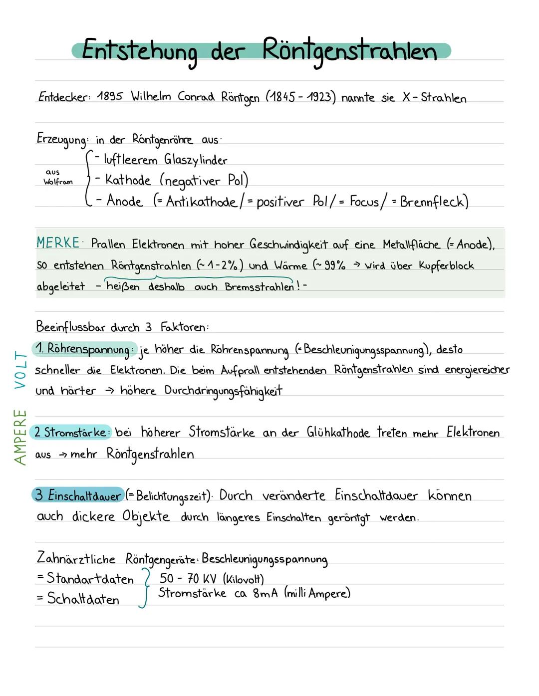 AMPERE
VOLT
Entstehung der Röntgenstrahlen
Entdecker: 1895 Wilhelm Conrad Röntgen (1845-1923) nannte sie X-Strahlen.
Erzeugung in der Röntge