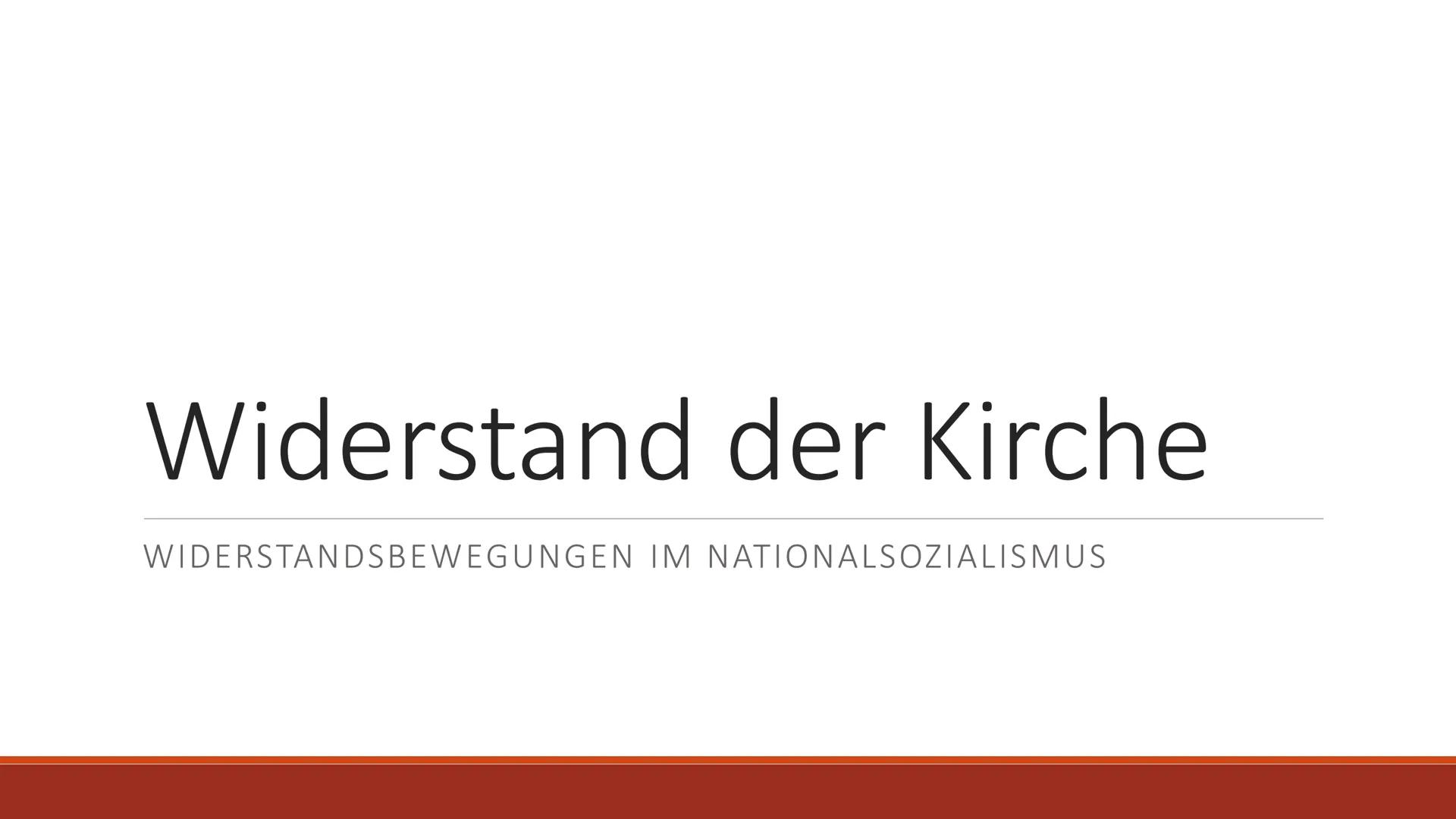# Widerstand der Kirche
WIDERSTANDSBEWEGUNGEN IM NATIONALSOZIALISMUS Gliederung
■Spaltung der Kirche und Kirchenwahlen
■Deutsche Christen
