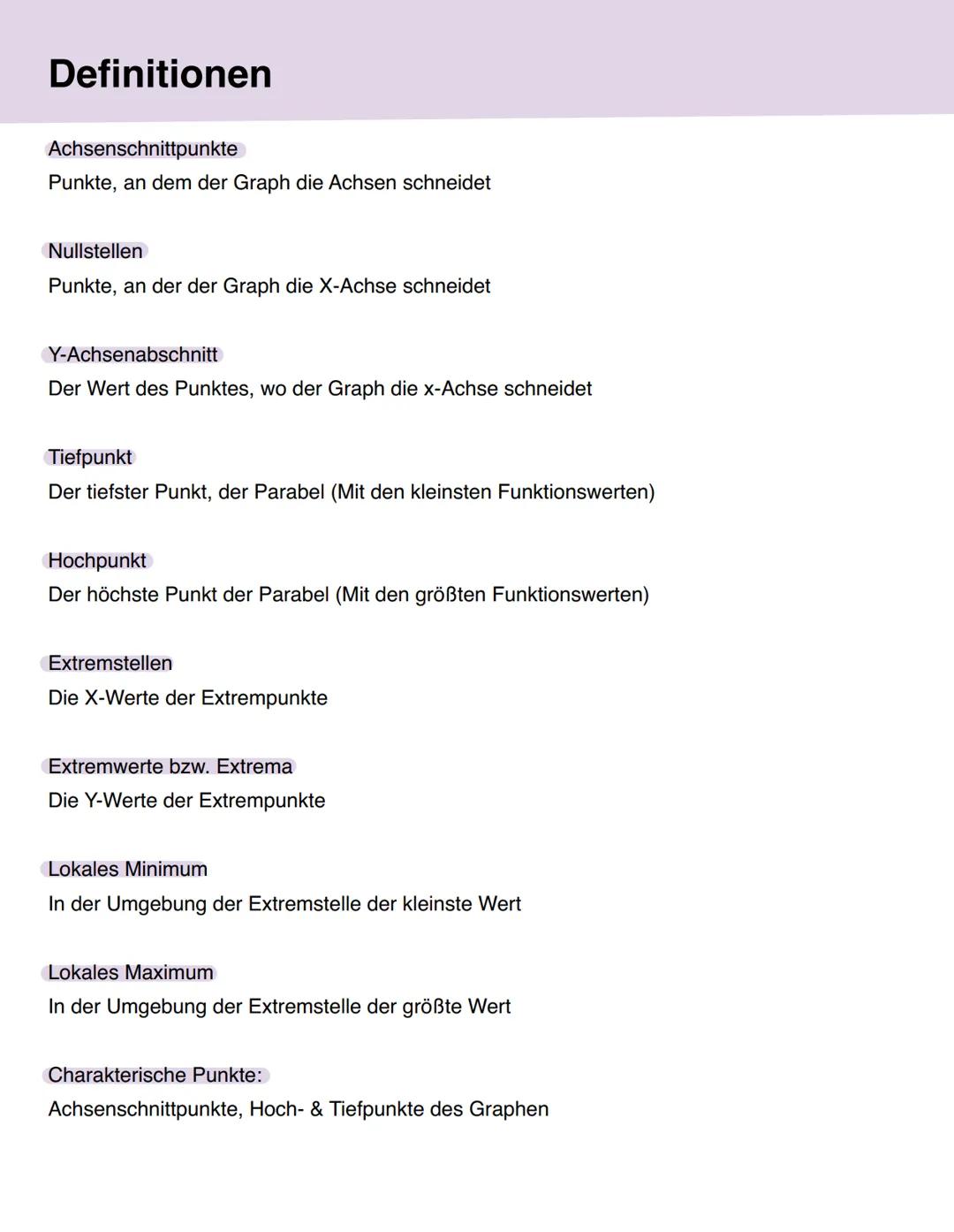 Definitionen
Achsenschnittpunkte
Punkte, an dem der Graph die Achsen schneidet
Nullstellen
Punkte, an der der Graph die X-Achse schneidet
Y-