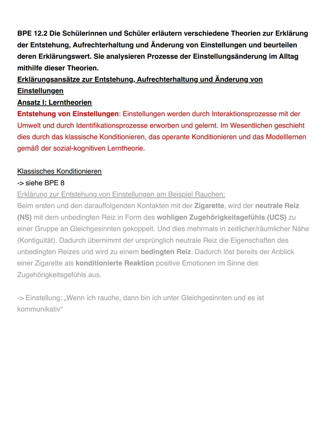 BPE 12.1 Die Schülerinnen und Schüler stellen die Merkmale von Einstellungen dar
und erläutern die Wechselwirkung von Einstellungskomponent