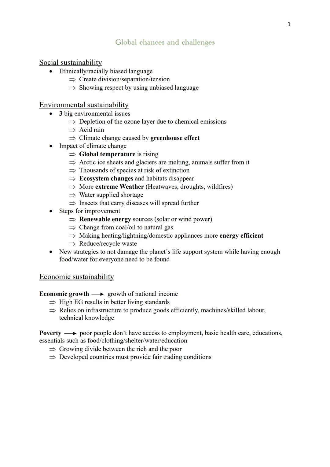 Social sustainability
Global chances and challenges
Ethnically/racially biased language
⇒ Create division/separation/tension
⇒ Showing respe