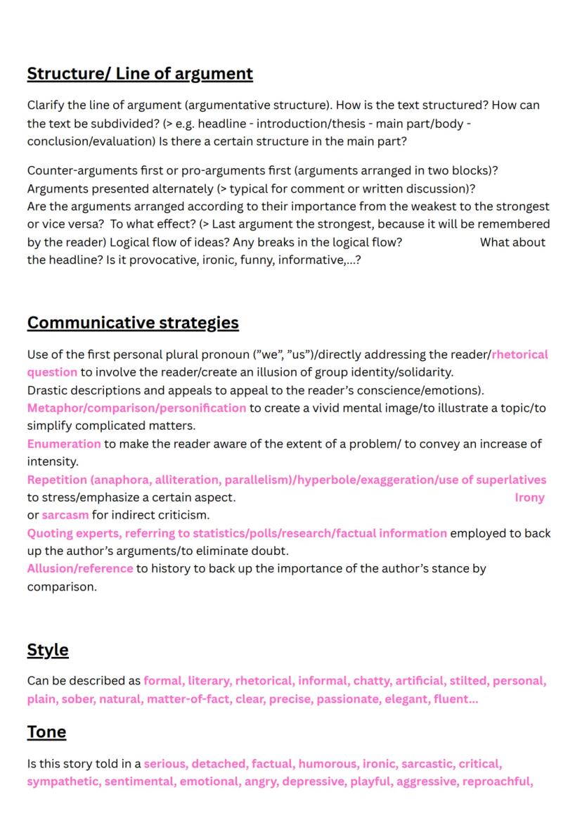 Text Analysis and Comment
Non-fictional text analysis
⚫ structure/line of argument (argumentative structure)
• style/tone/register/choice of