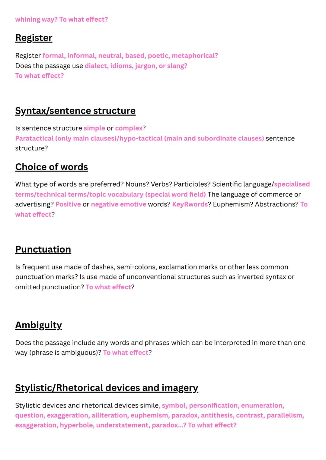 Text Analysis and Comment
Non-fictional text analysis
⚫ structure/line of argument (argumentative structure)
• style/tone/register/choice of