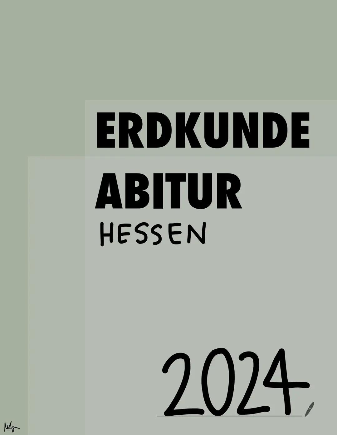 Erdkunde Abitur Hessen 2024 Lernzettel komplett