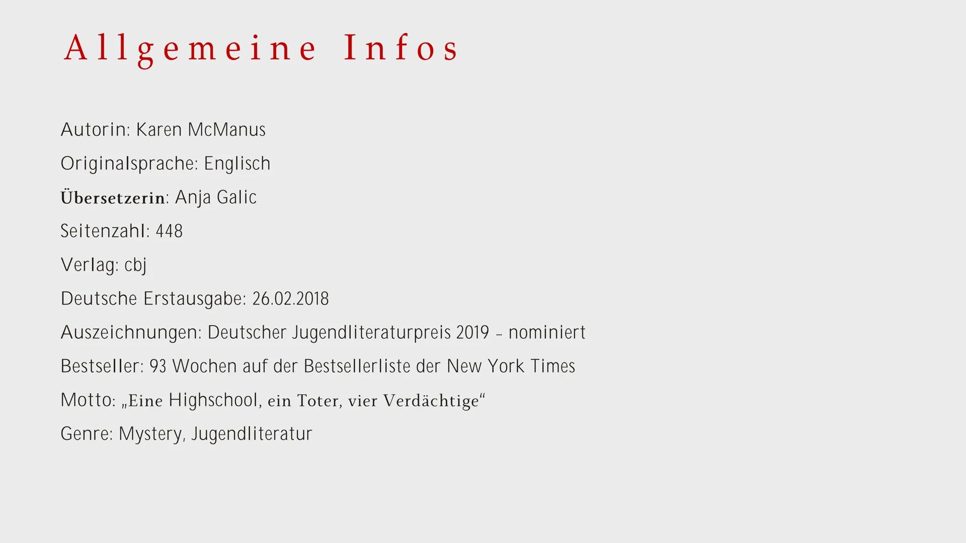 ONE OF US IS
LYING
Karen M. McManus AGENDA
Allgemeine Infos
Autorin
One of
us Bücherreihe
Serie zum Buch
Charaktere
Mordmotive
Figurenkonste